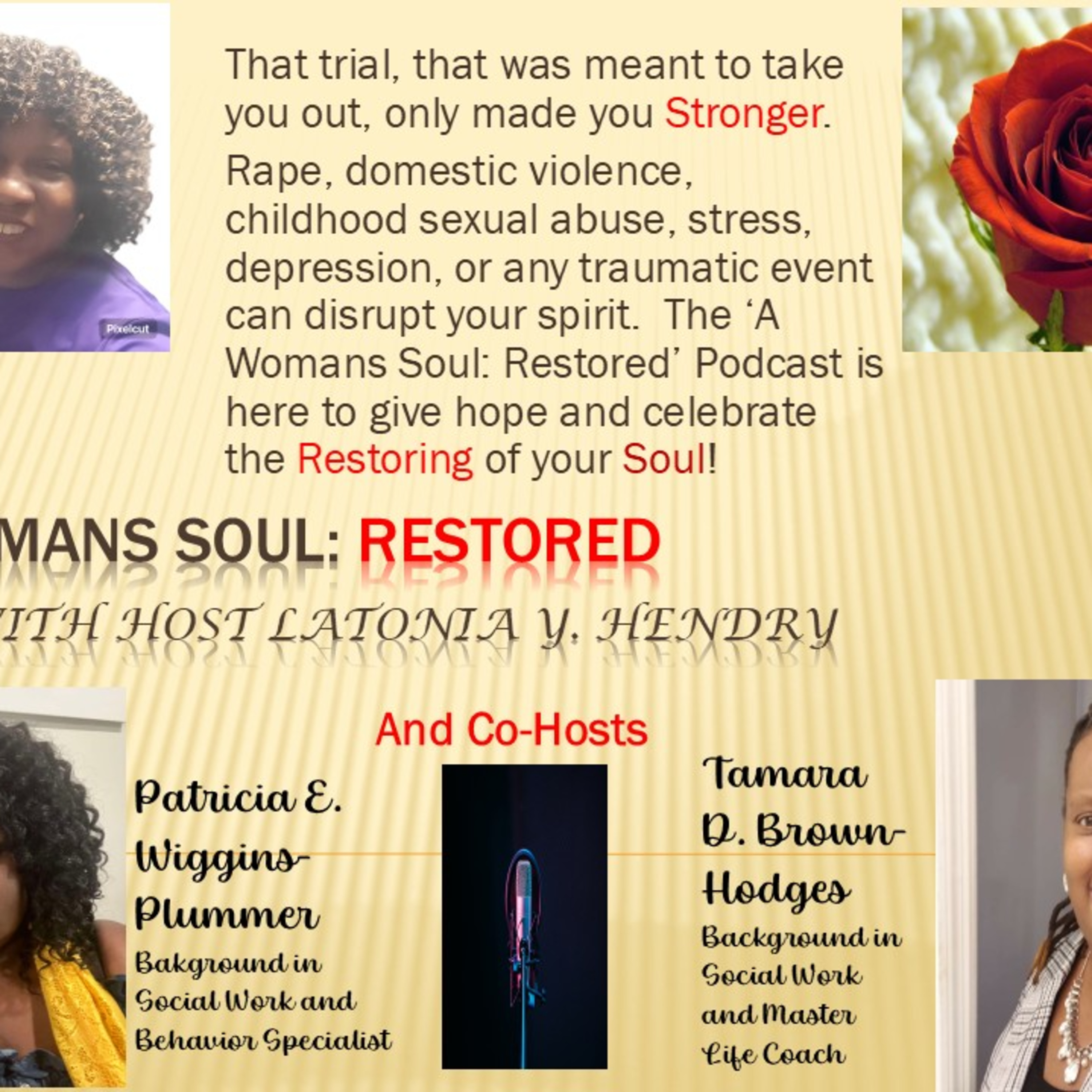 Post Thanksgiving Emotions: Avoiding Holiday Overwhelm. Conversation with Latonia and her co-host Tamara and Patricia episode artwork