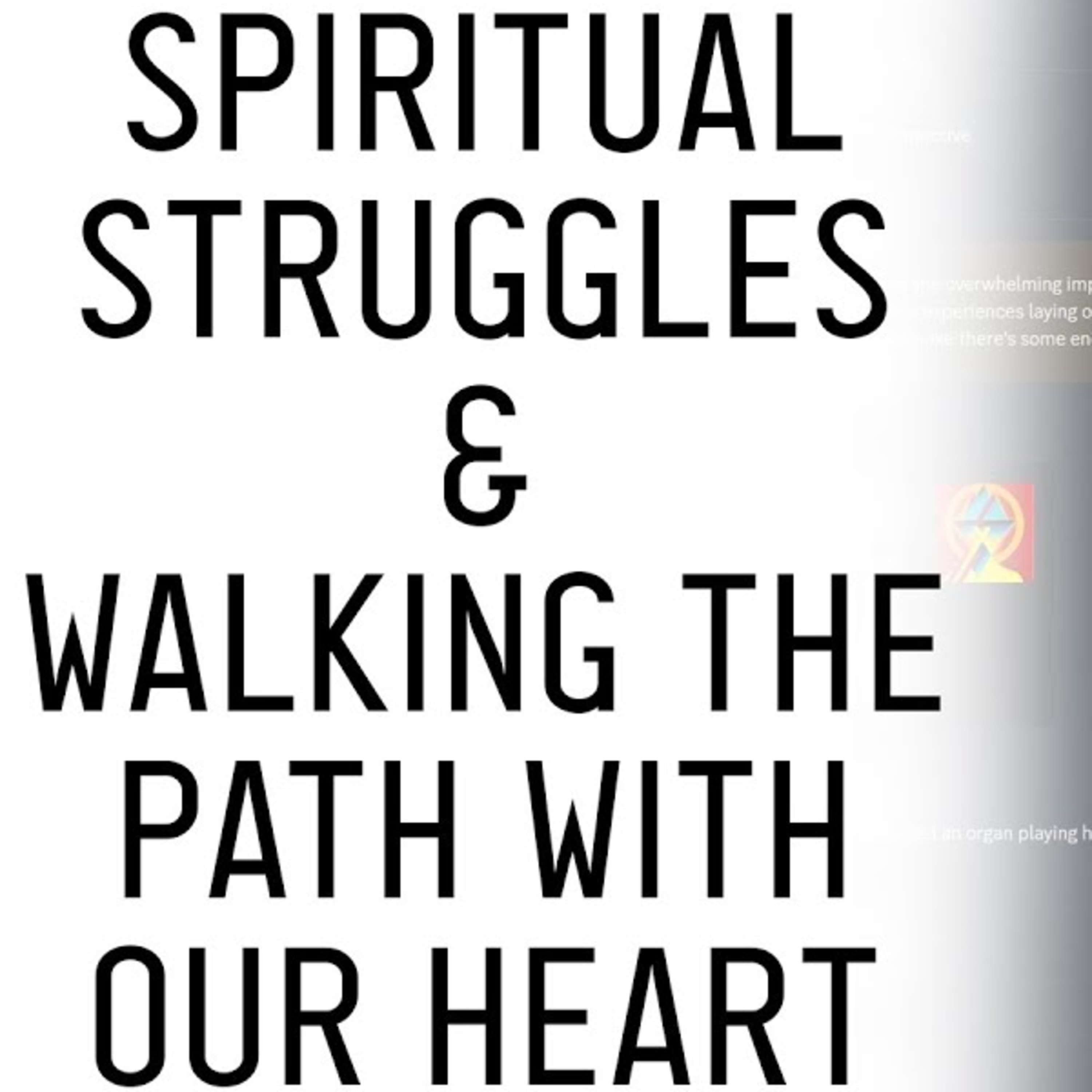 Q&A on Astral Travel, Ego, Christ, Meditation, Awakening the Heart & Walking the Spiritual Path