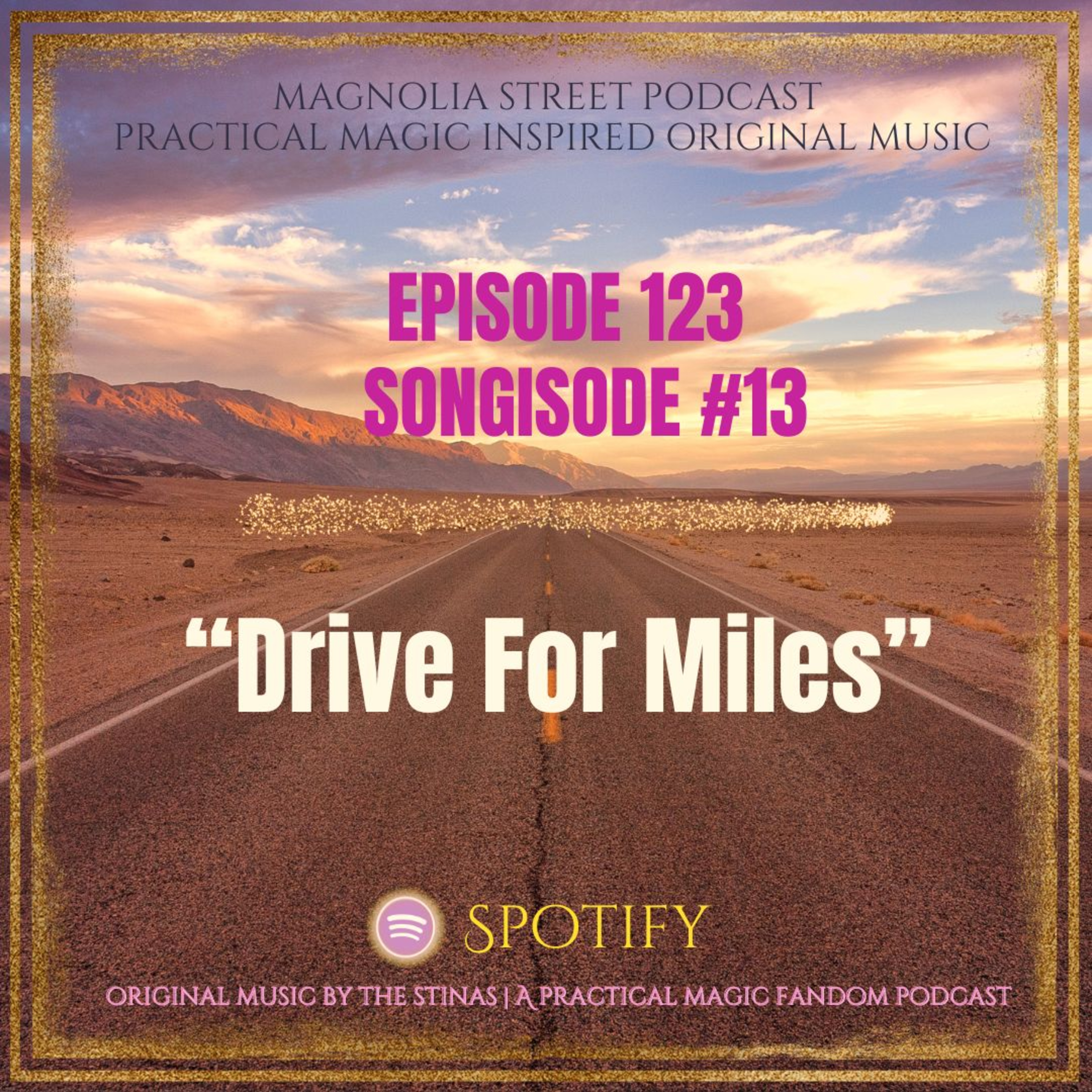 Magnolia Street | A Practical Magic Fandom Podcast