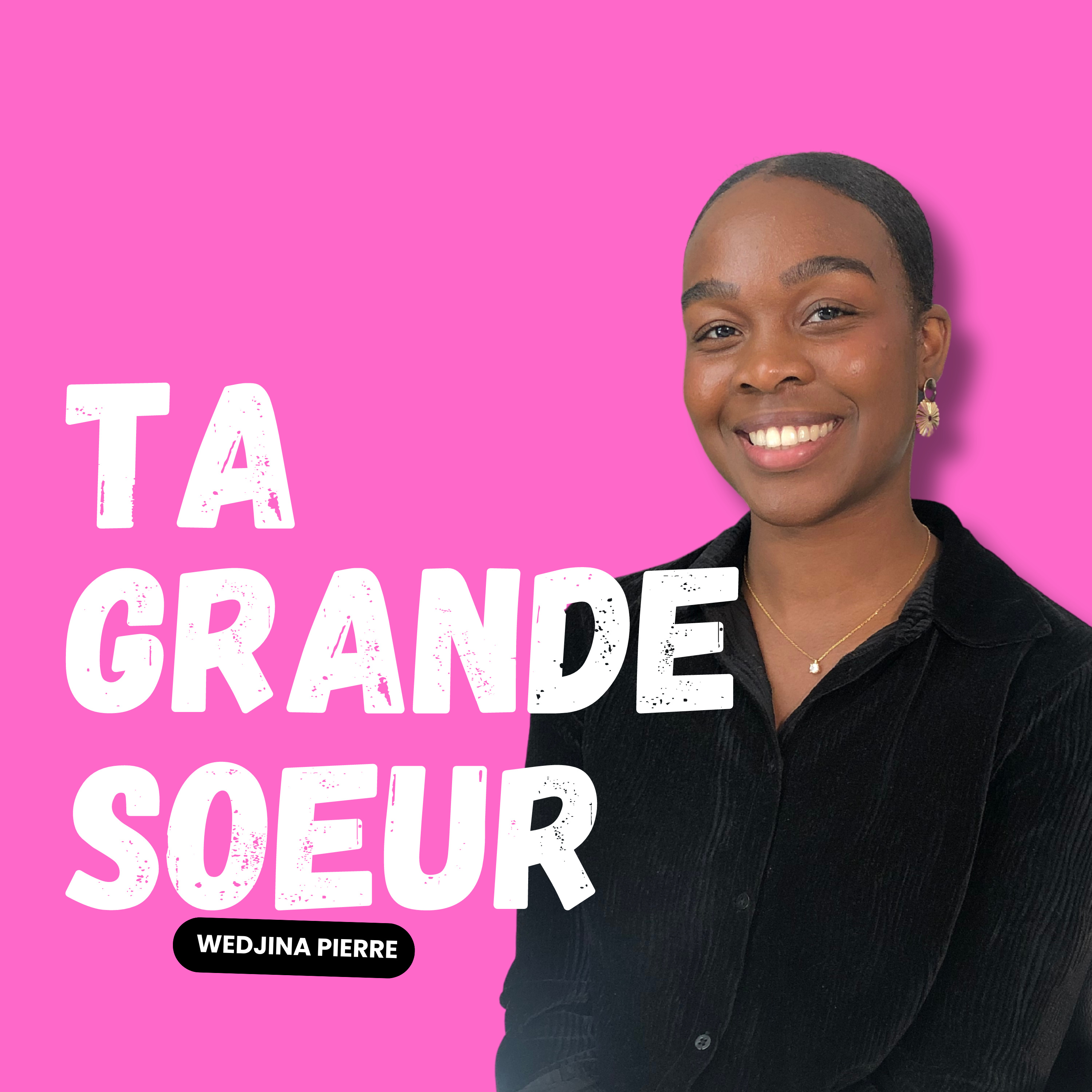 Ta grande soeur