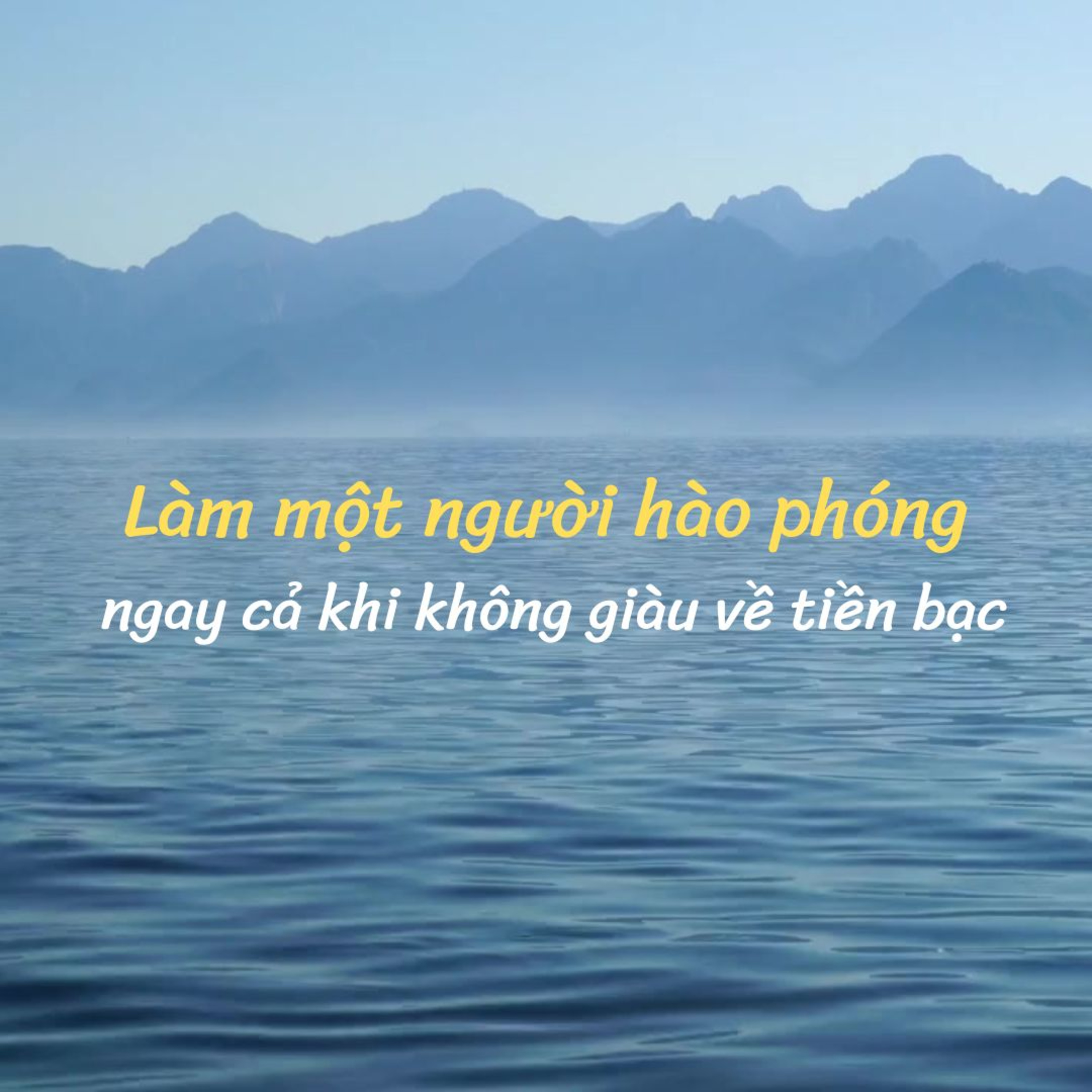 Đi & Học | Làm một người hào phóng ngay cả khi không giàu về tiền bạc