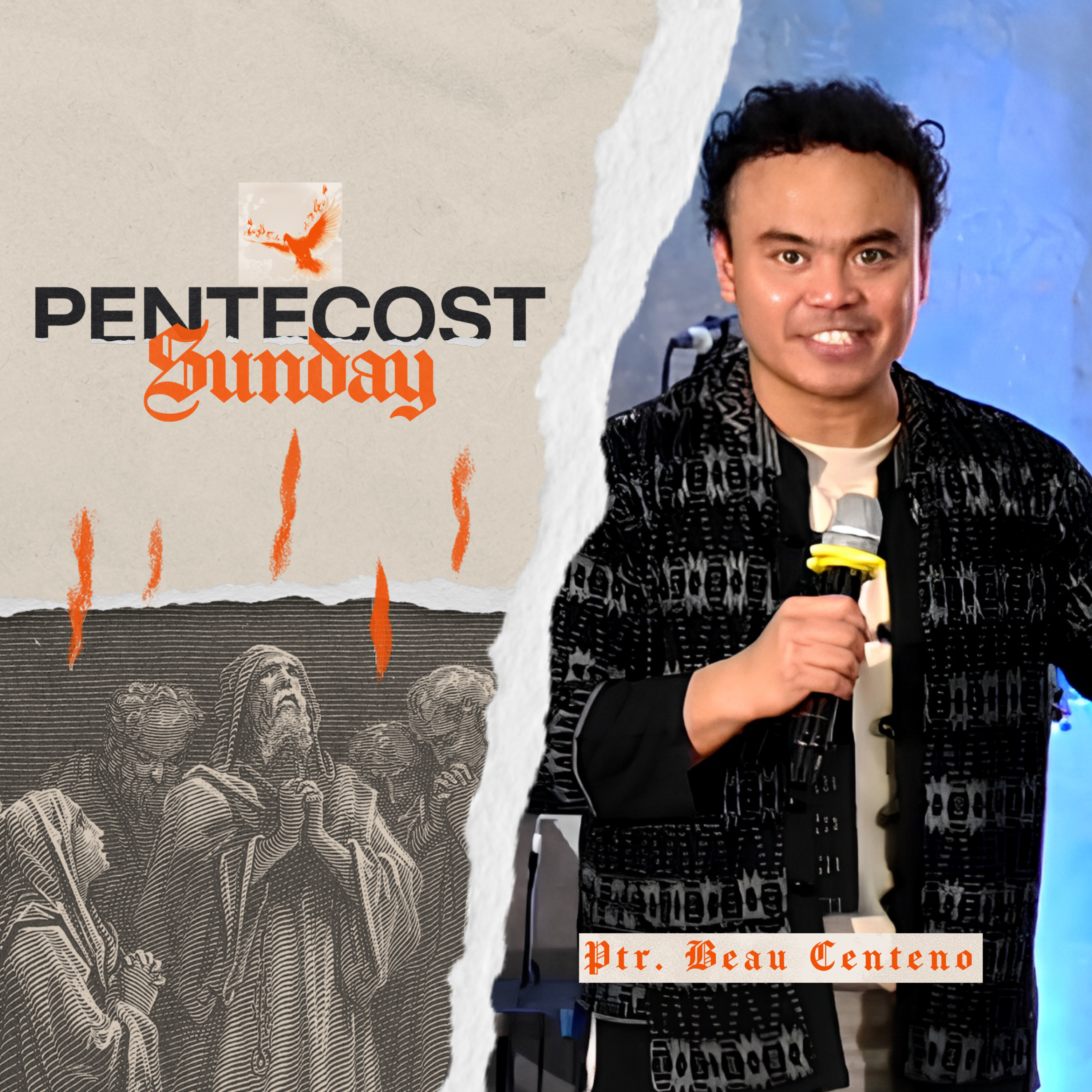 Pentecost Sunday | The Harvest of Redemption | Ptr. Beau Centeno