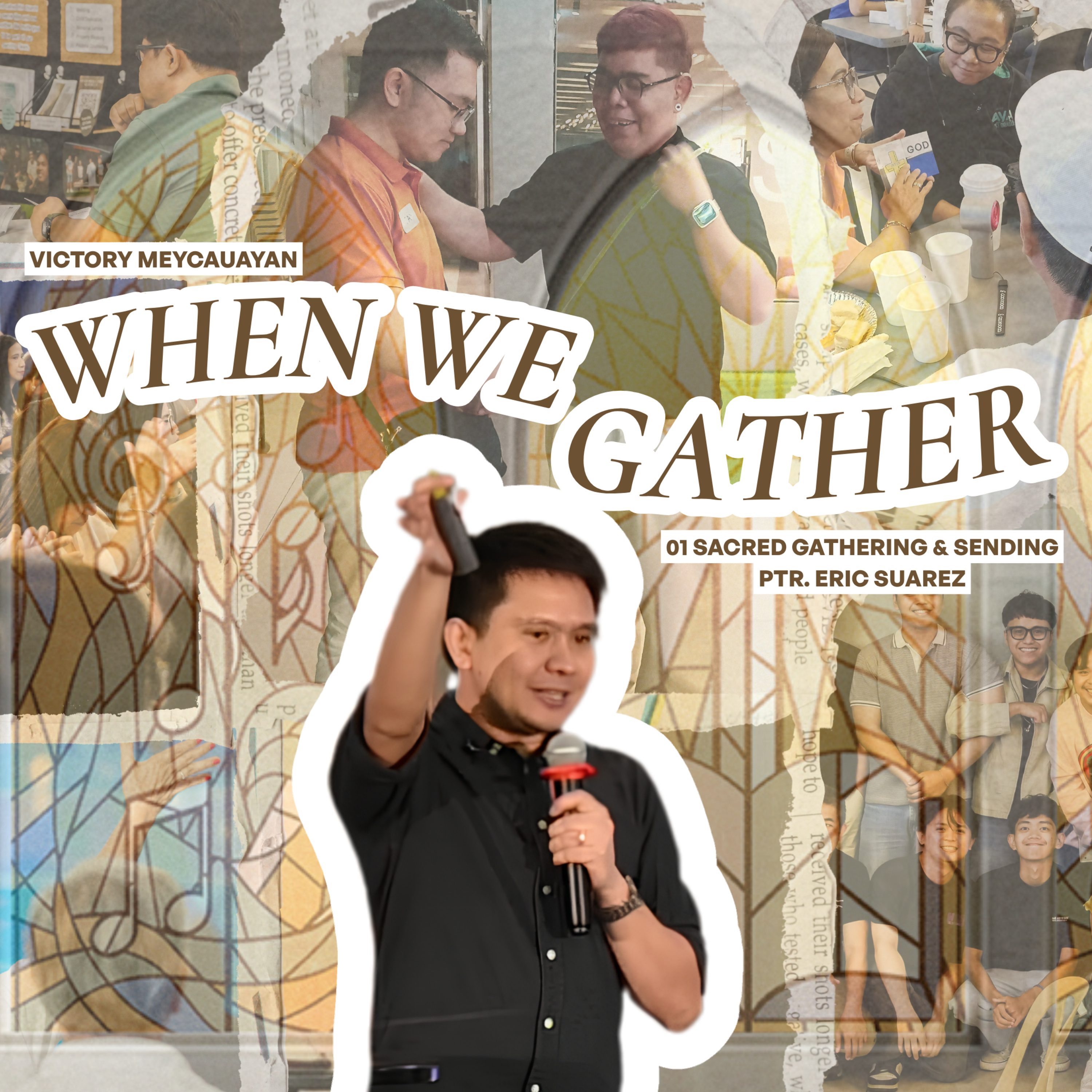 Sacred Gathering & Sending (Hebrews 10:19-25) | When We Gather | Ptr. Eric Suarez