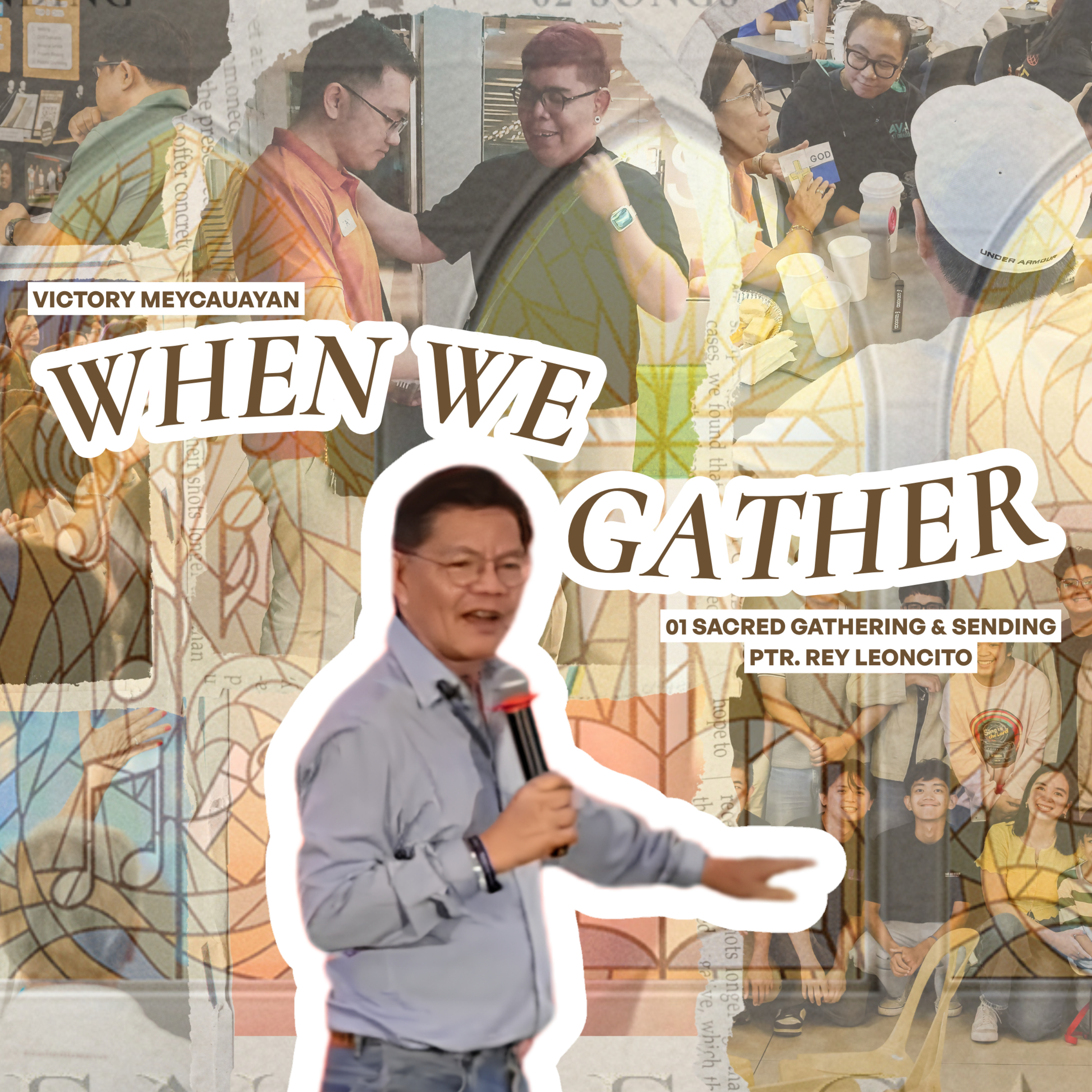 Sacred Gathering & Sending (Hebrews 10:19-25) | When We Gather | Ptr. Rey Leoncito