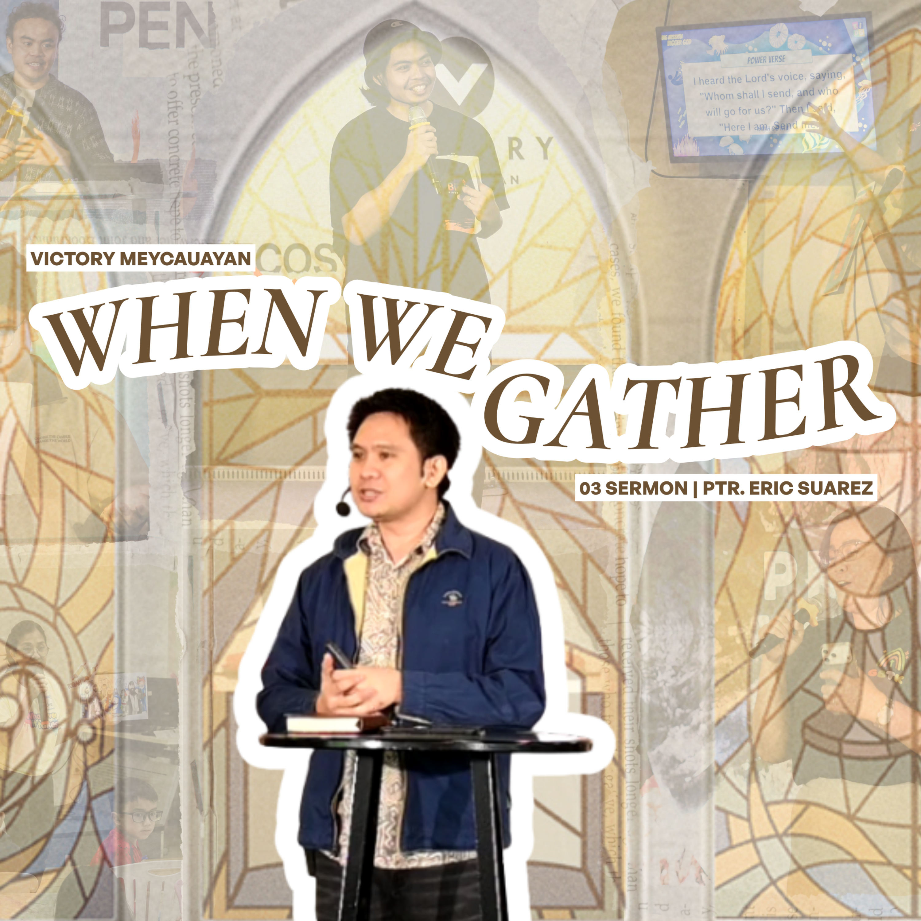 Sermon (2 Timothy 3:14-17) | When We Gather | Ptr. Eric Suarez