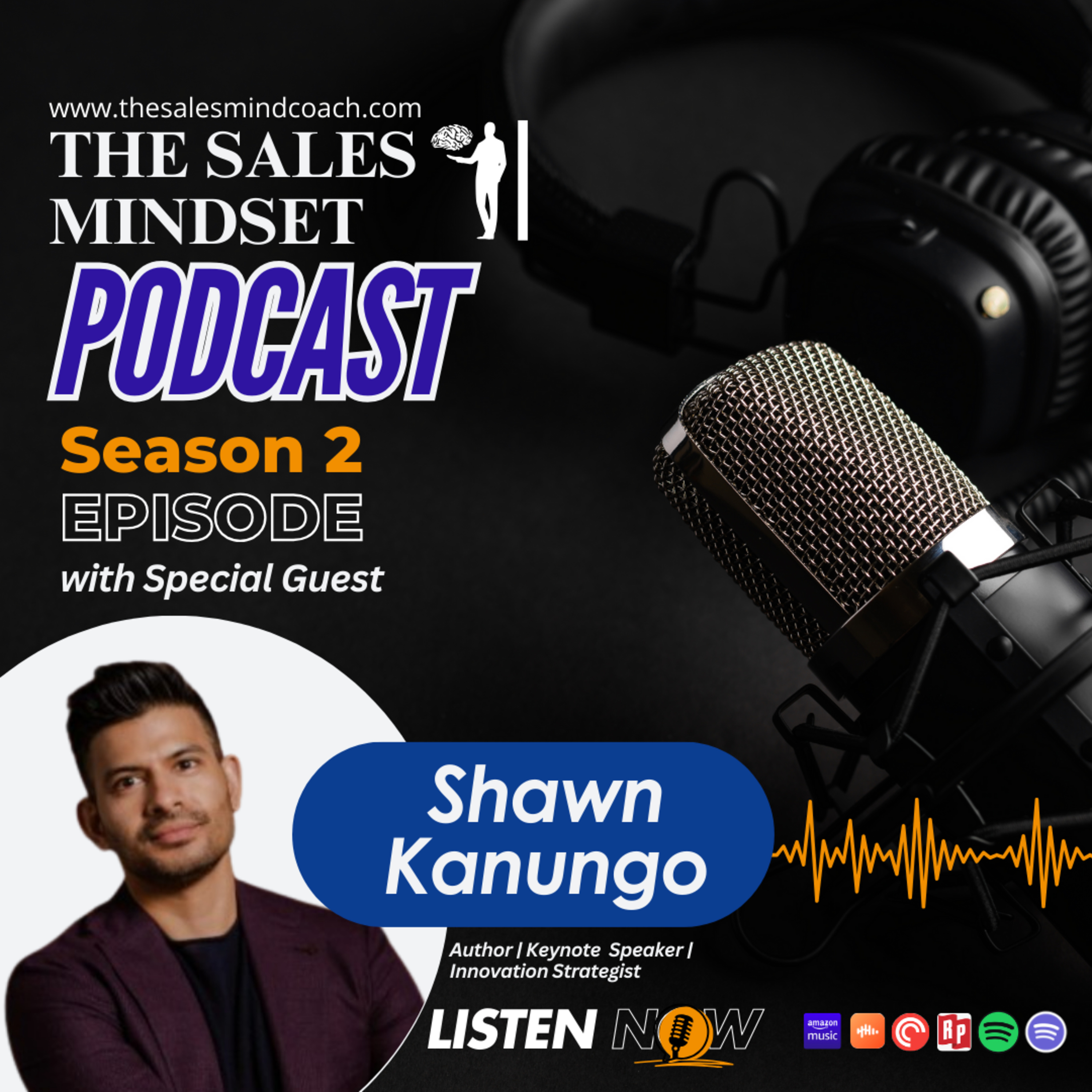 Season 2 Episode with Shawn Kanungo