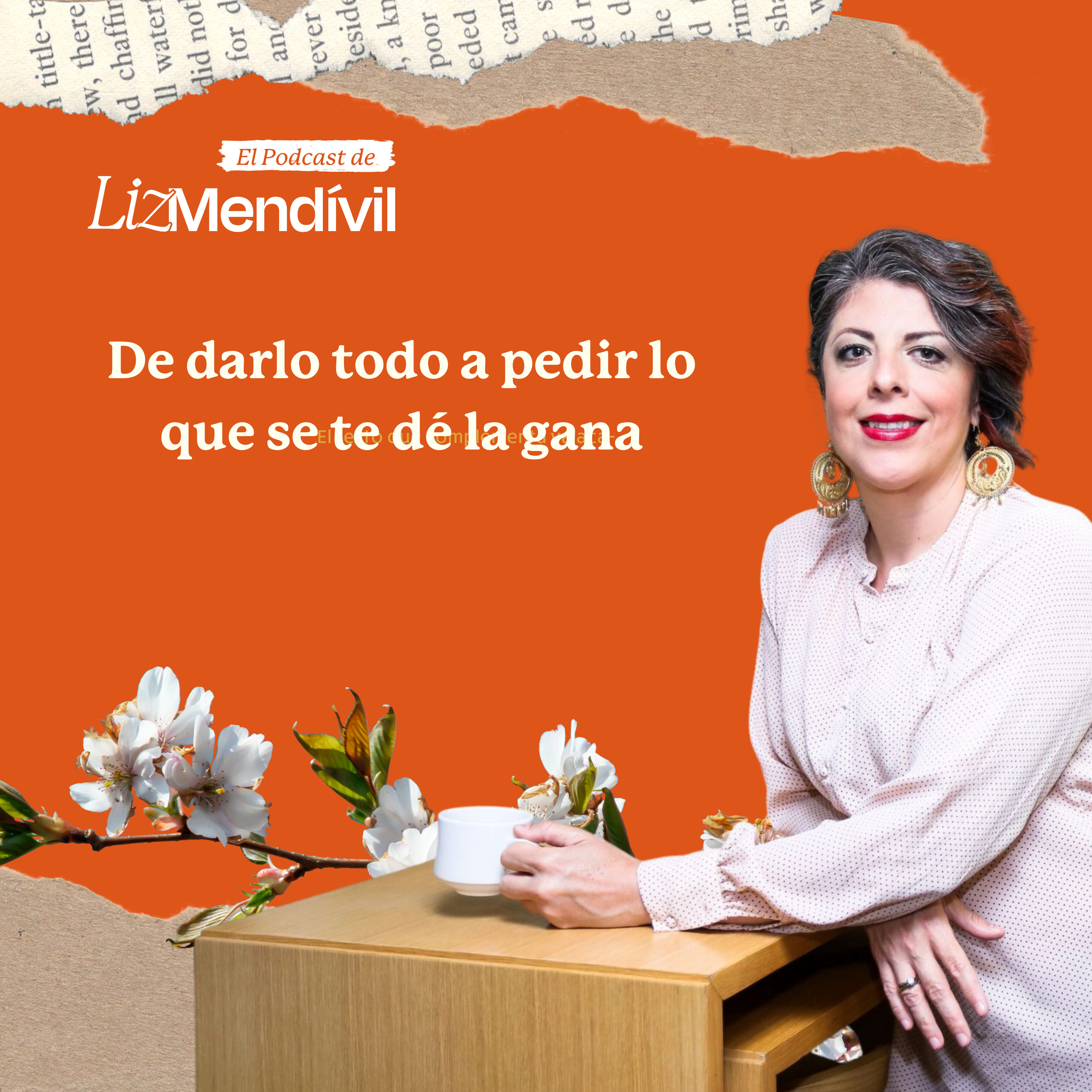 El Podcast de Liz Mendivil