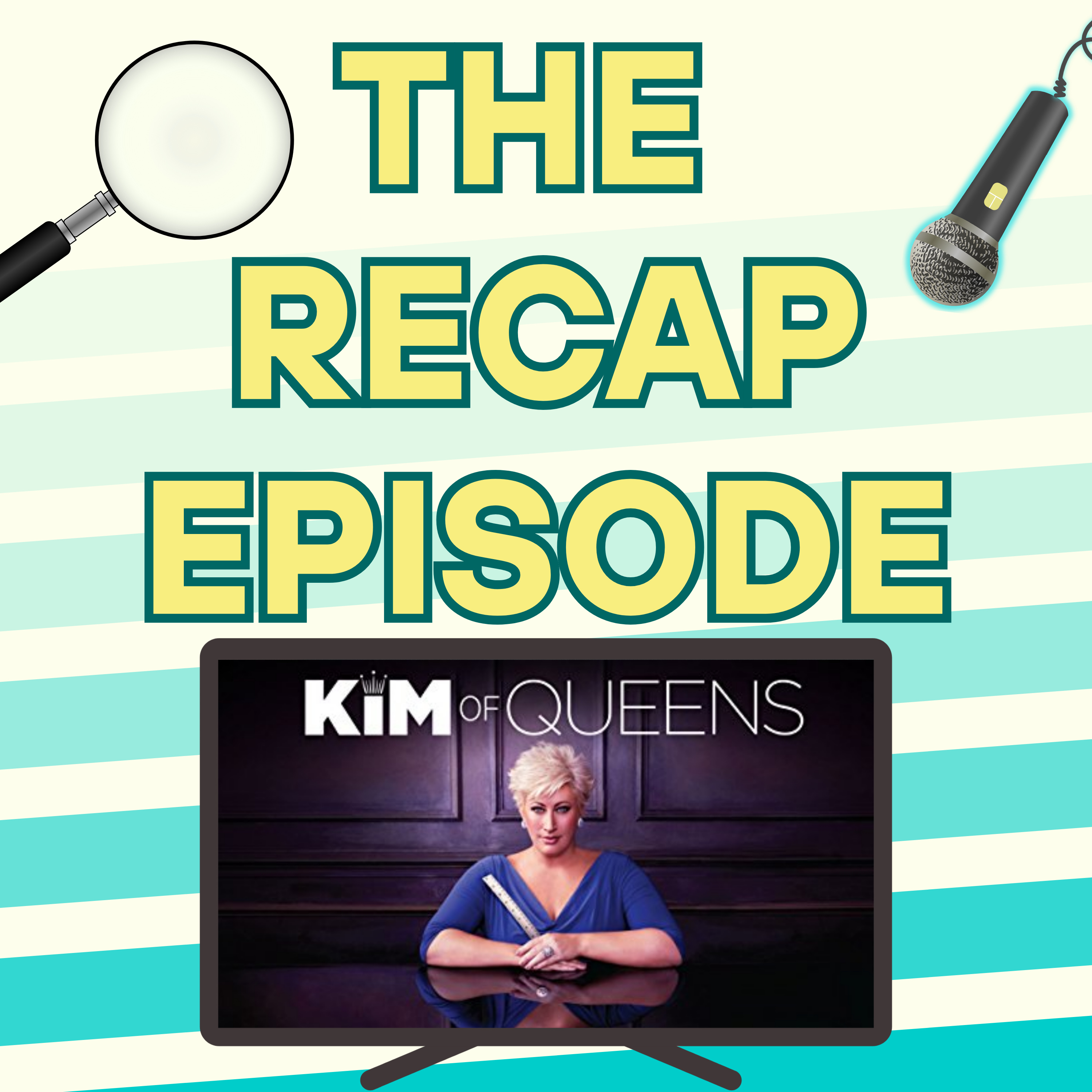 The Recap Episode