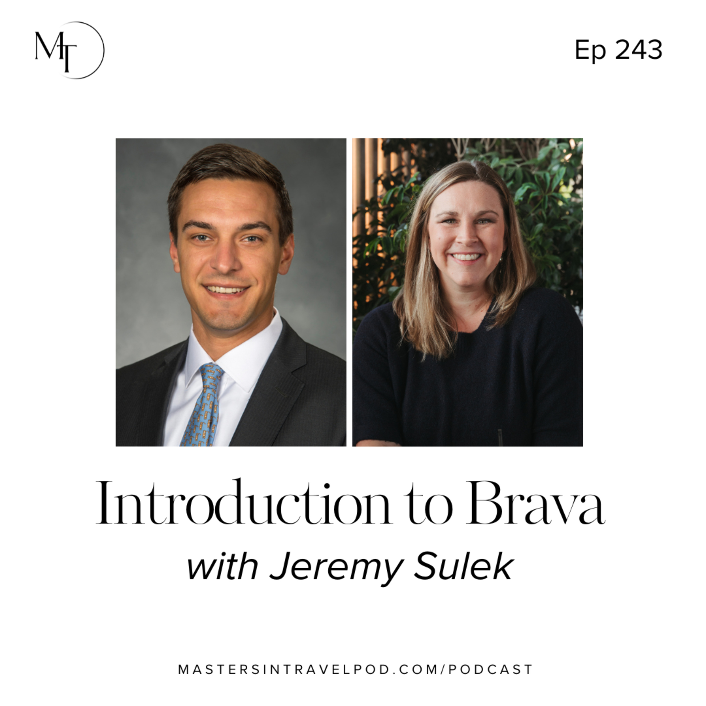 Ep 243 Introduction to Brava