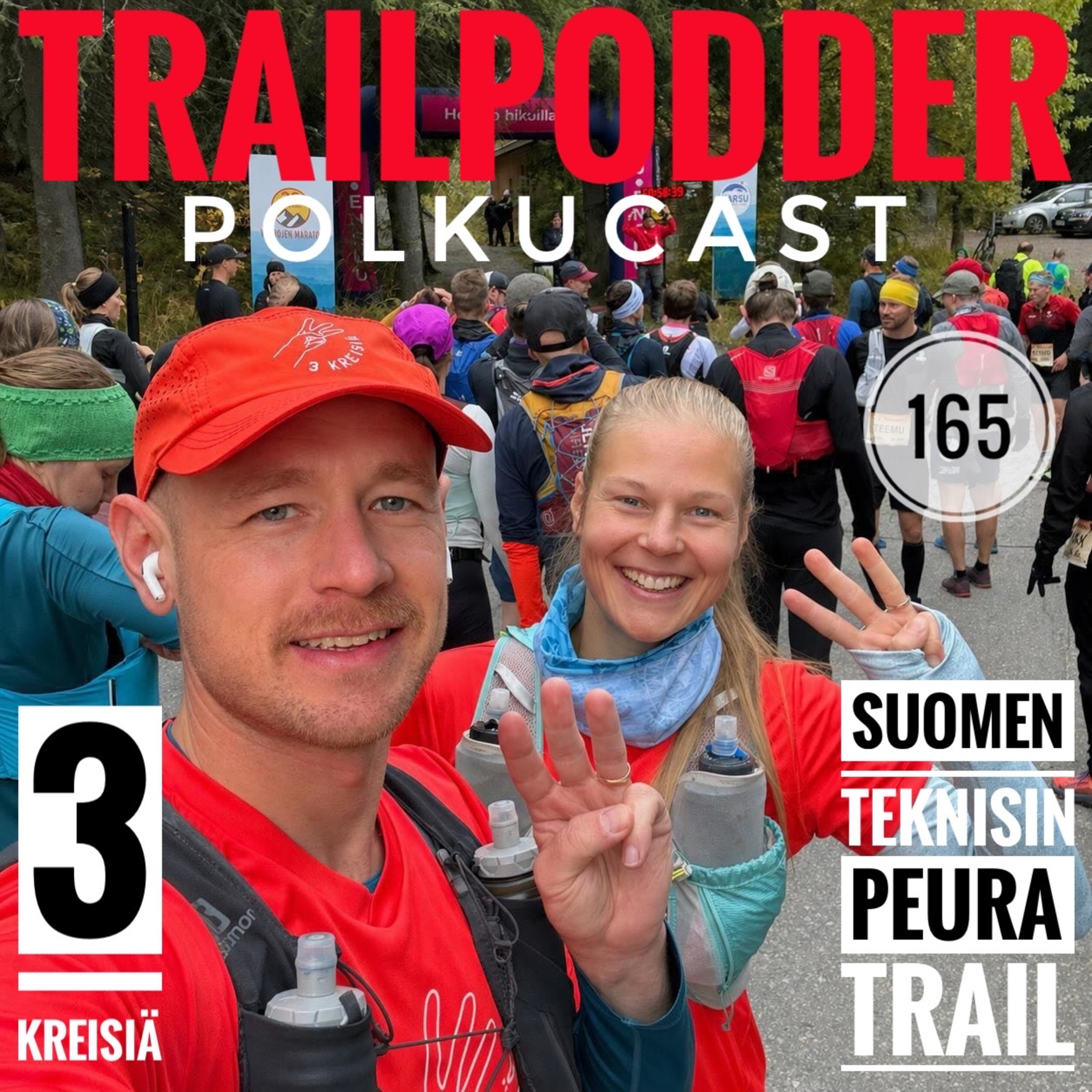Trailpodder polkucast 165 - 3 Kreisiä: Suomen teknisin Peura Trail