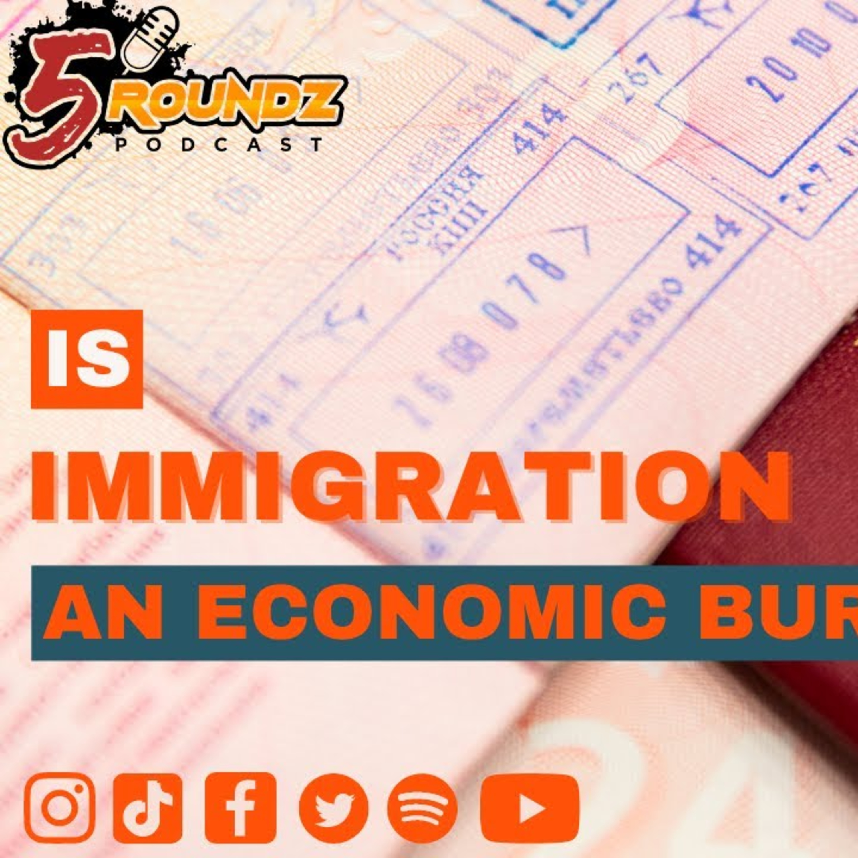 Is Immigration an economic burden? | 5Roundz Podcast | S21 Round 3 episode artwork