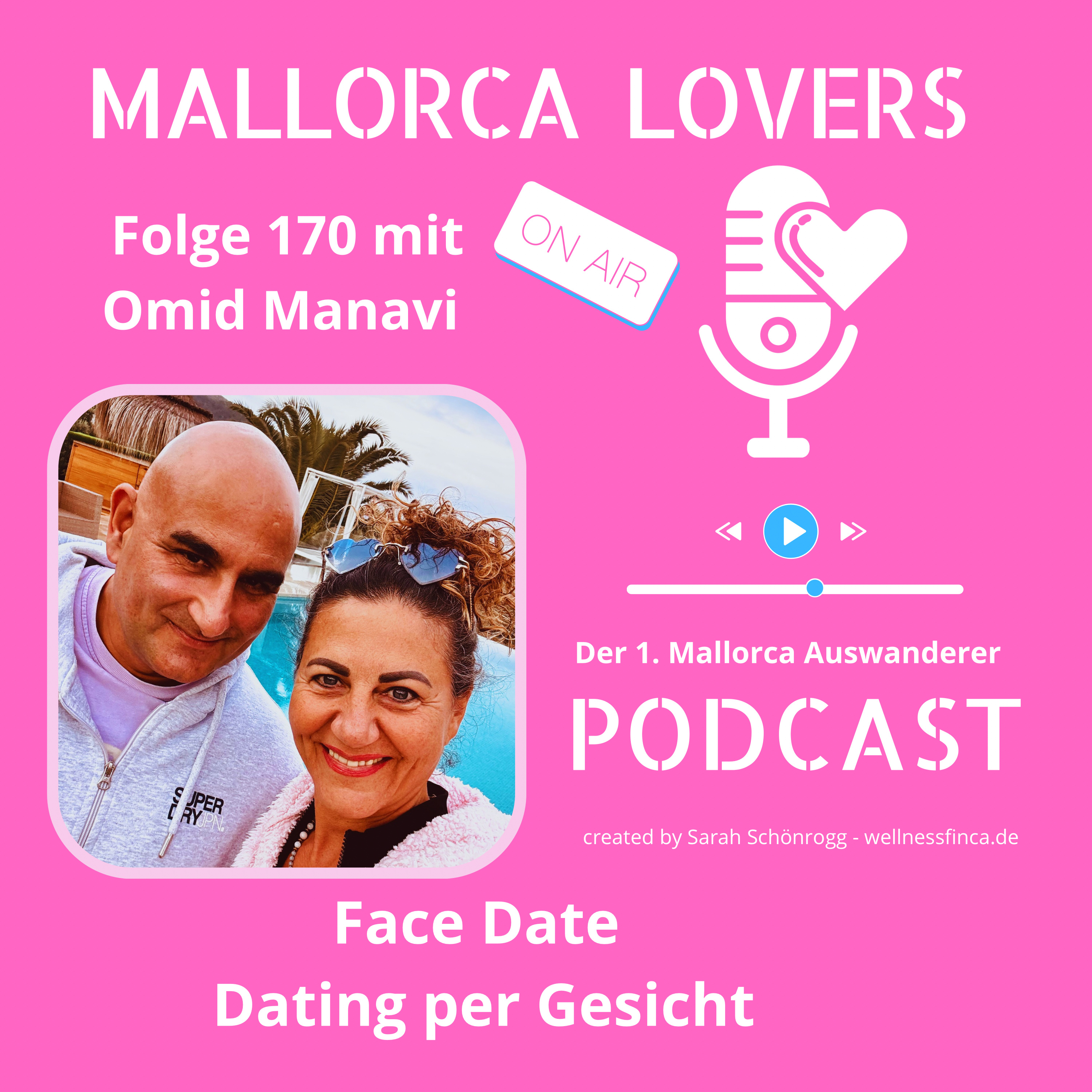 Folge 170 mit Omid Manavi- Face Date- Dating per Gesicht