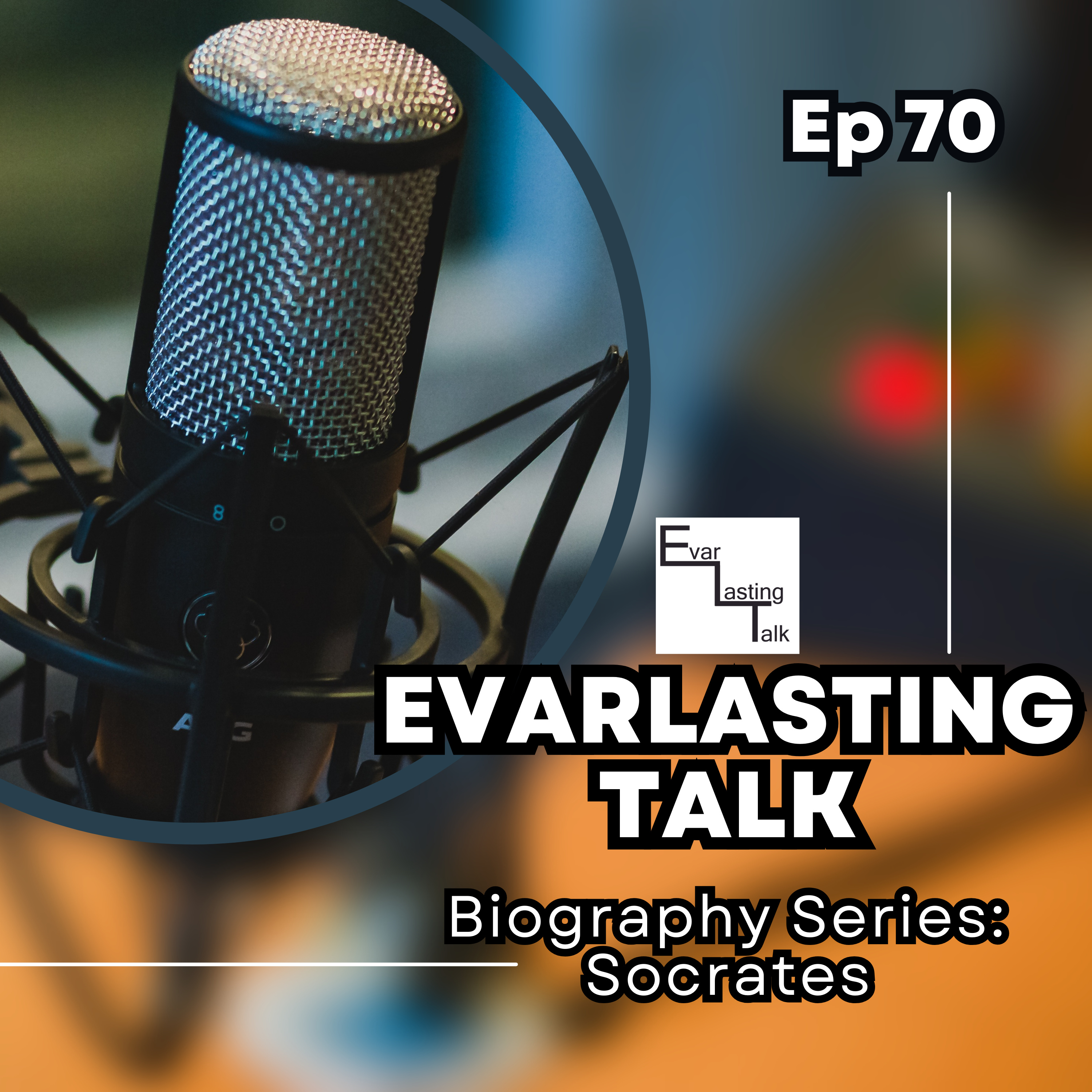 Ep 70: Socrates- Biography Series episode artwork