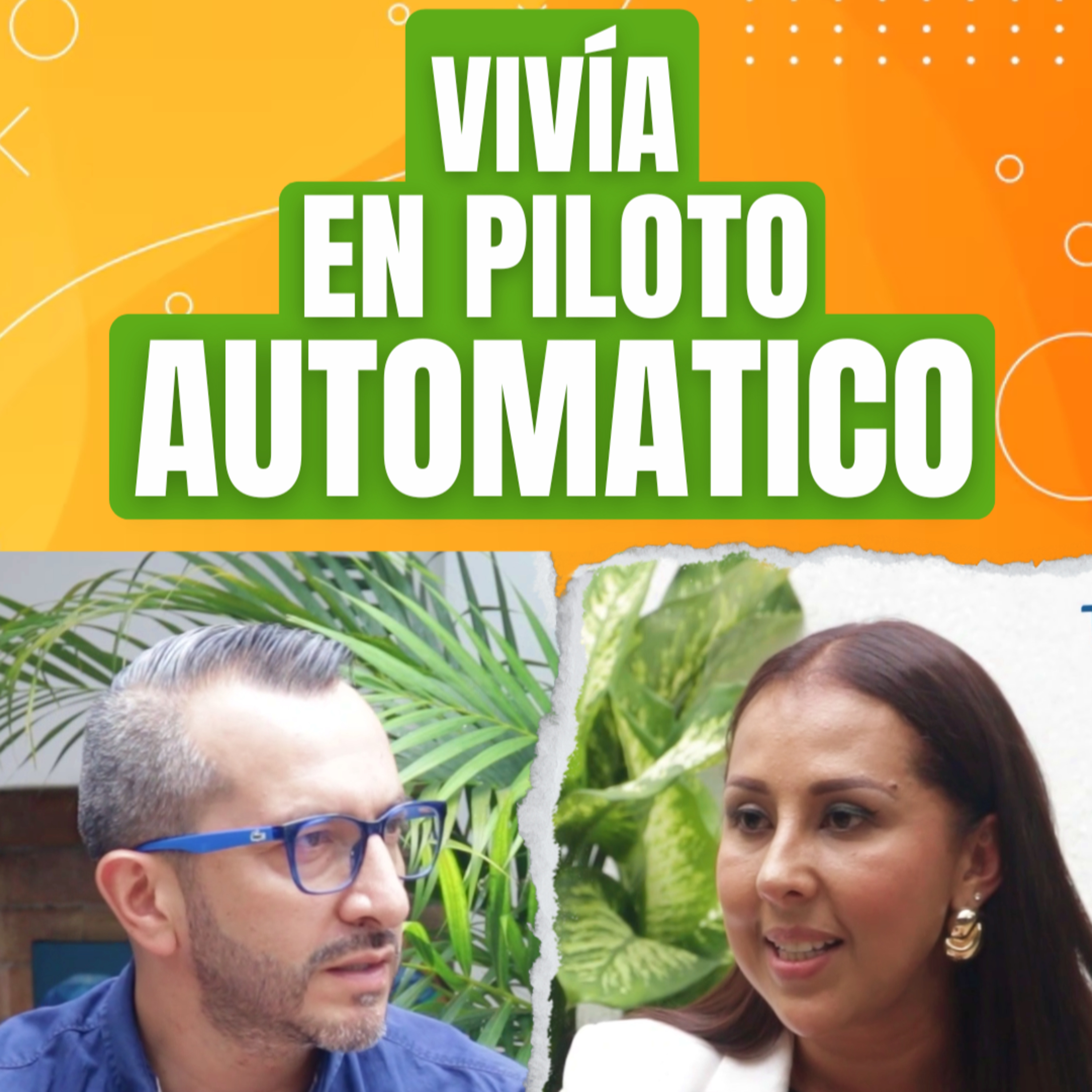 🌟¿Cómo salir de una vida en piloto automático?🪐🔹Cap 31 episode artwork