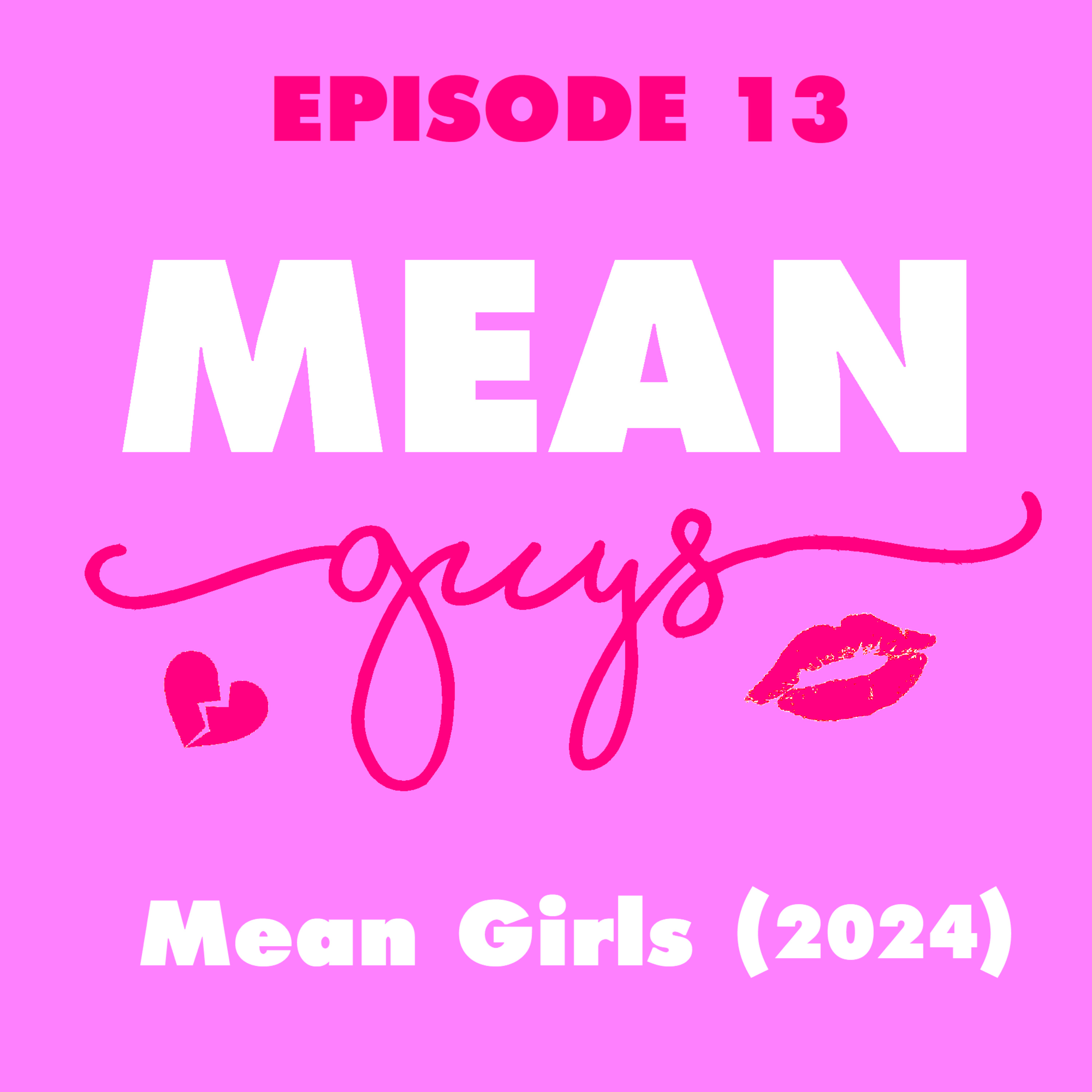Mean Guys