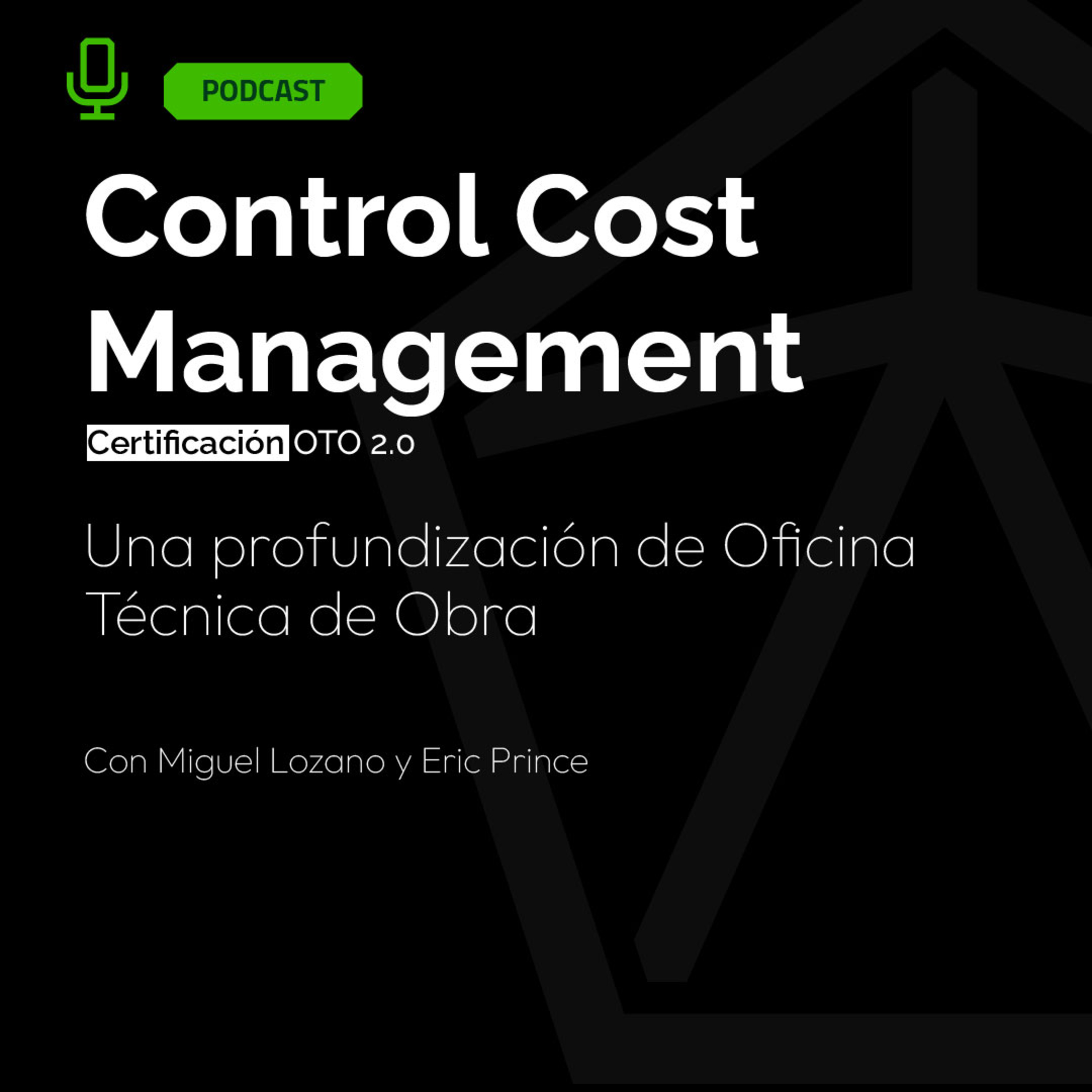 Episodio Especial: Control Cost Mangement (OTO 2.0) episode artwork