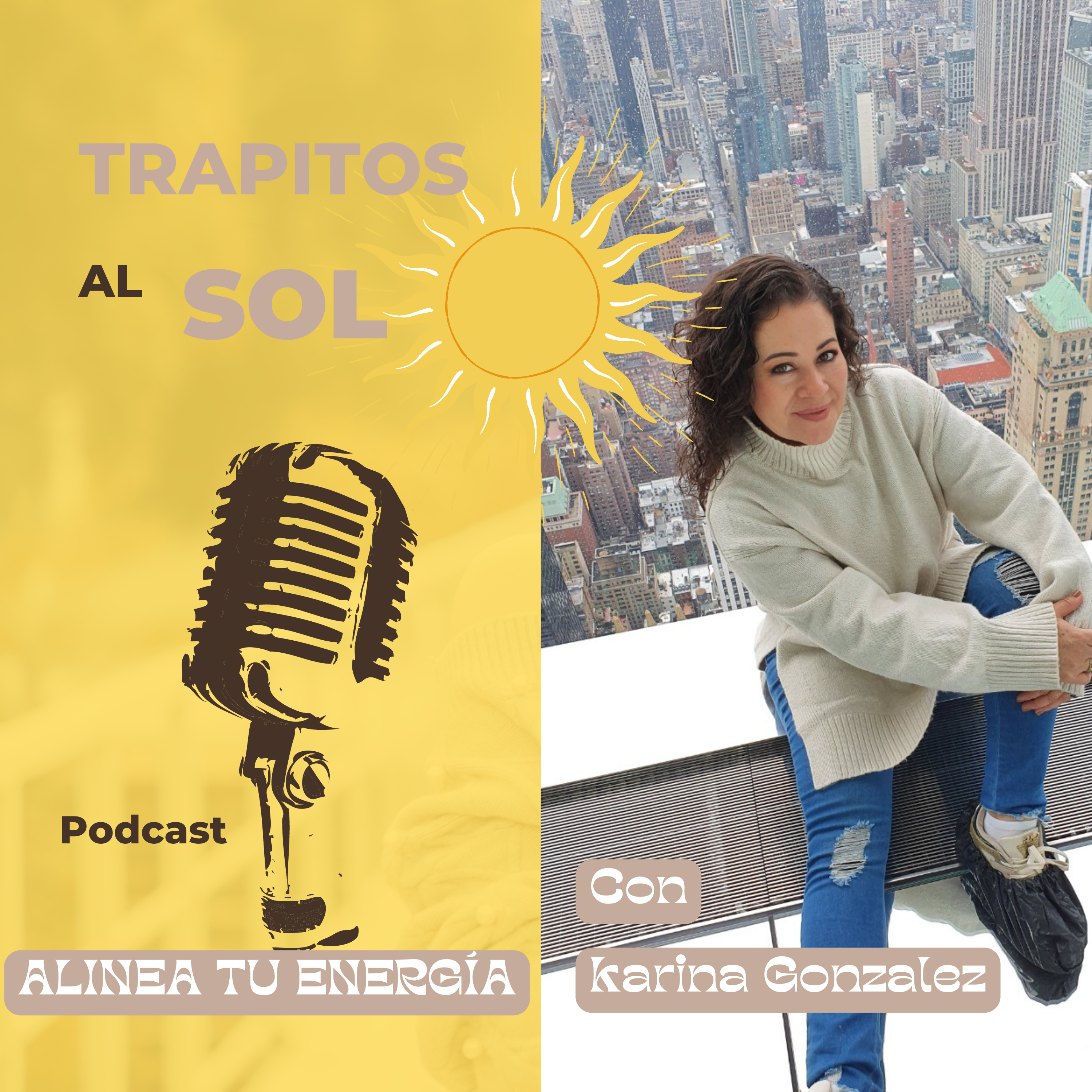 Trapitos al sol con Karina González