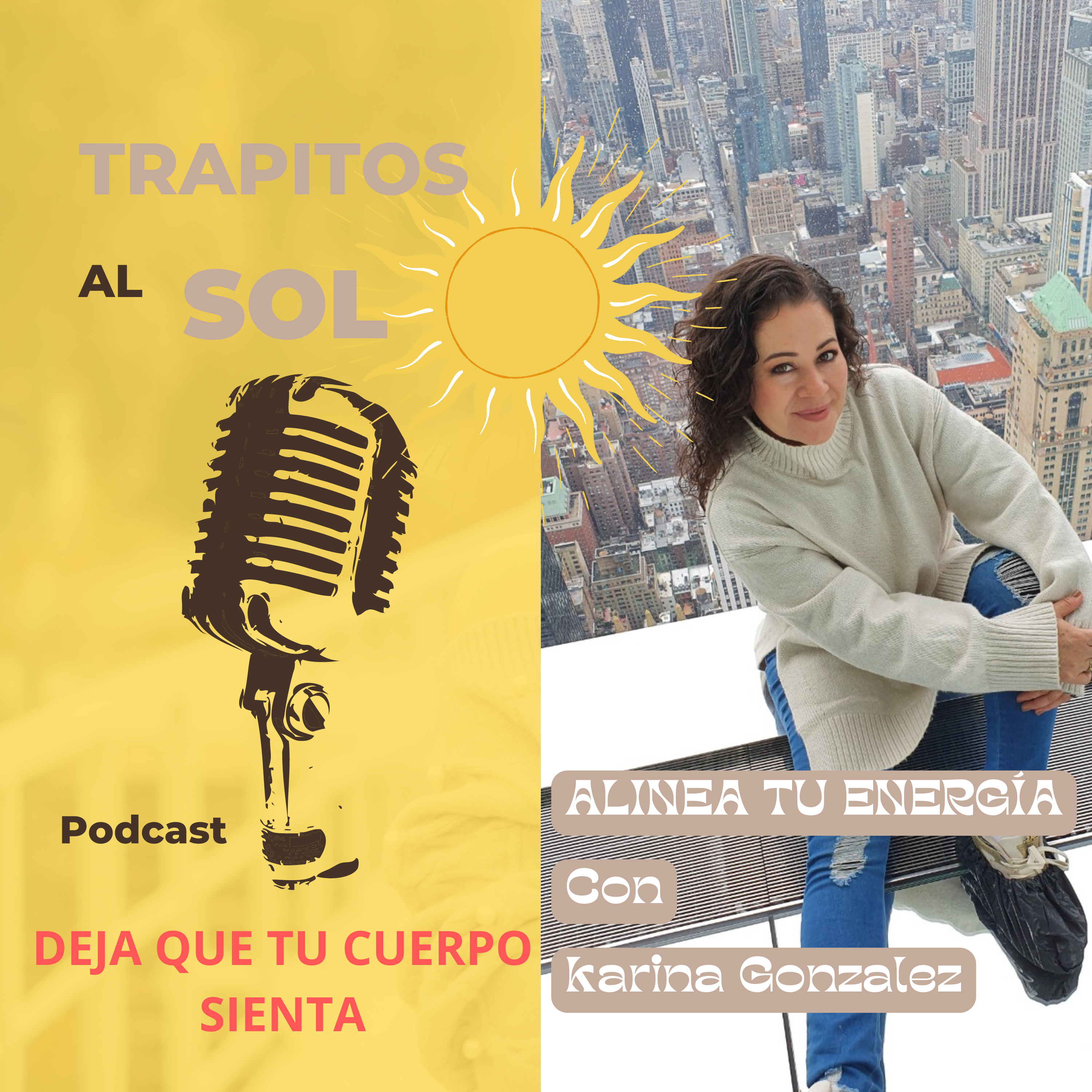 Trapitos al sol con Karina González