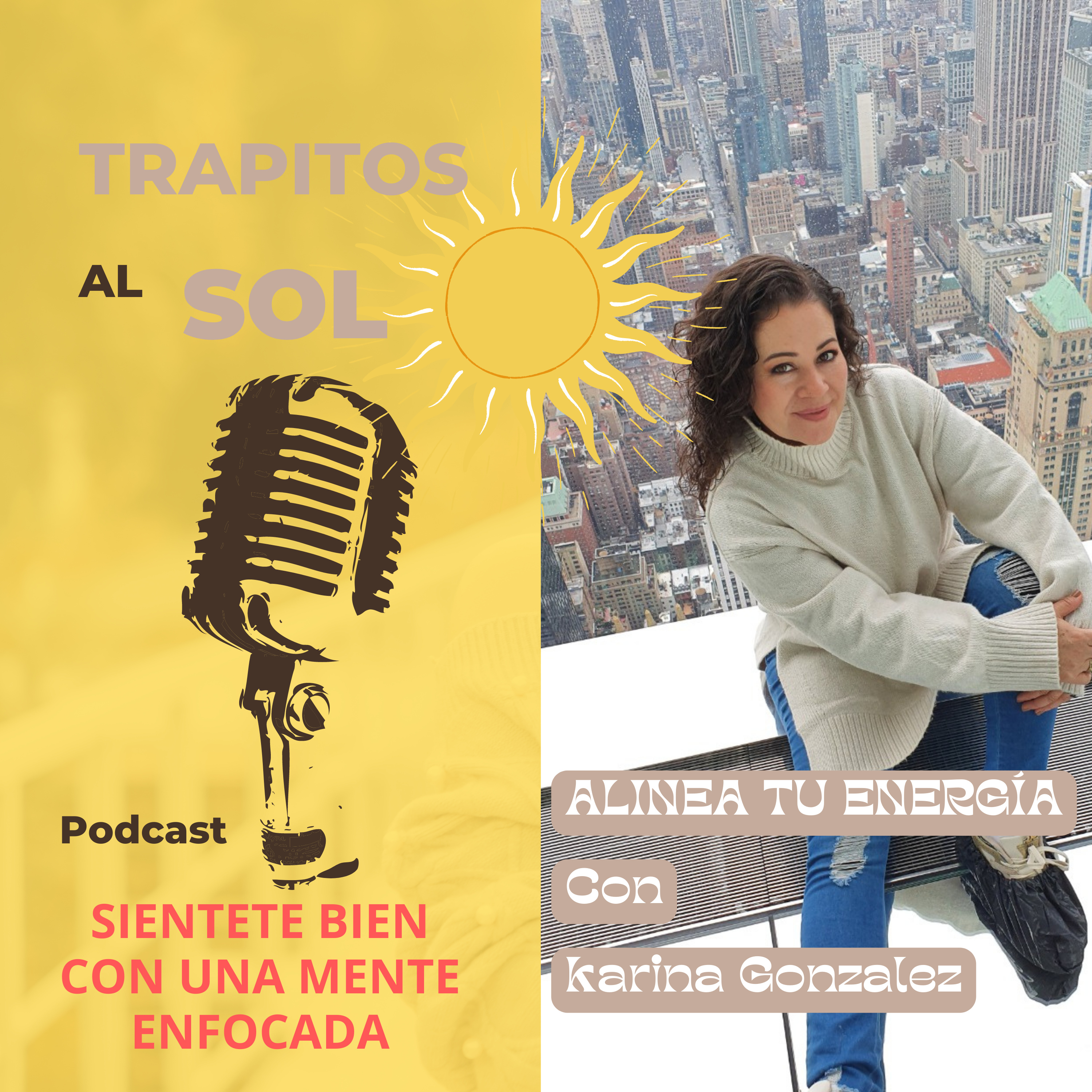Trapitos al sol con Karina González