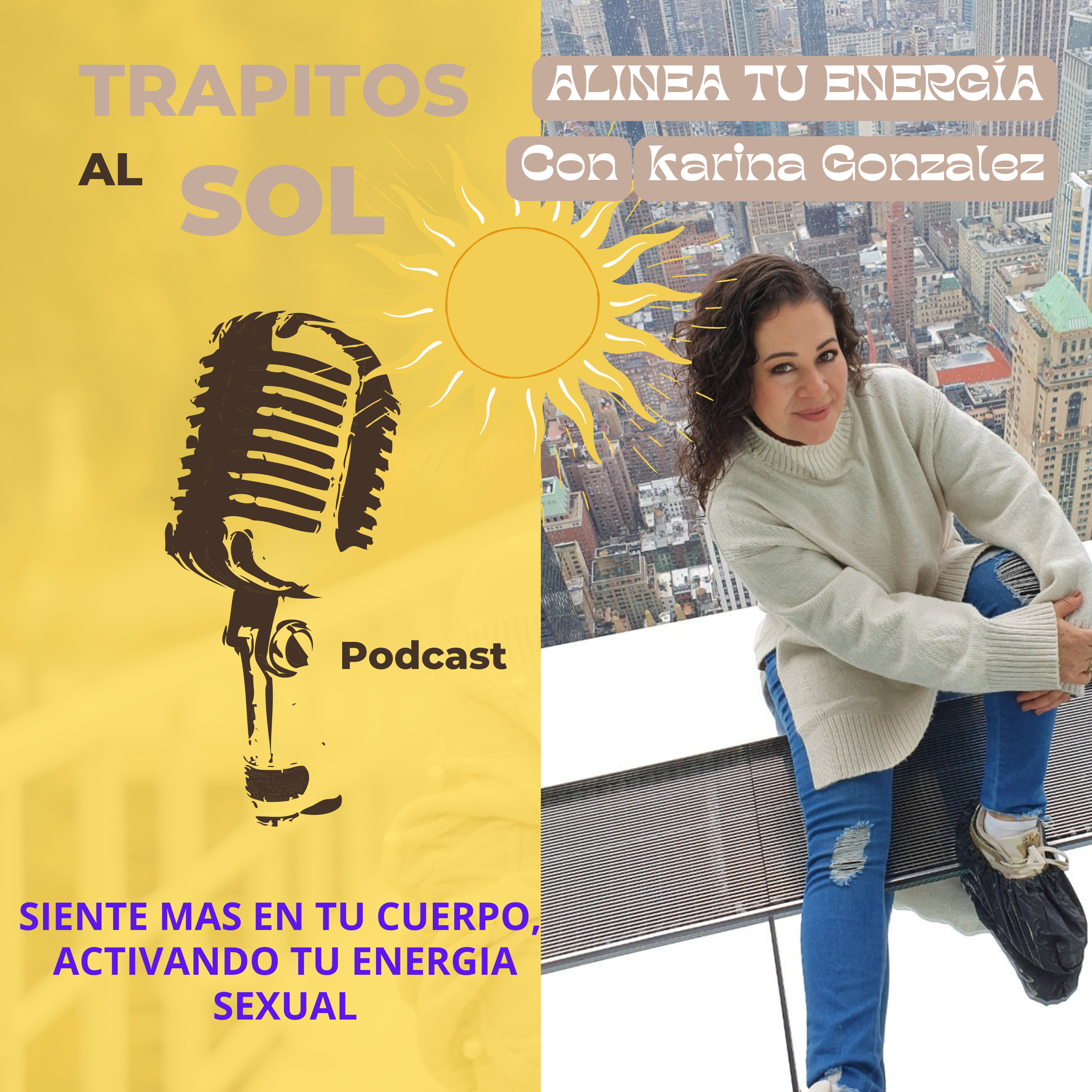 Trapitos al sol con Karina González