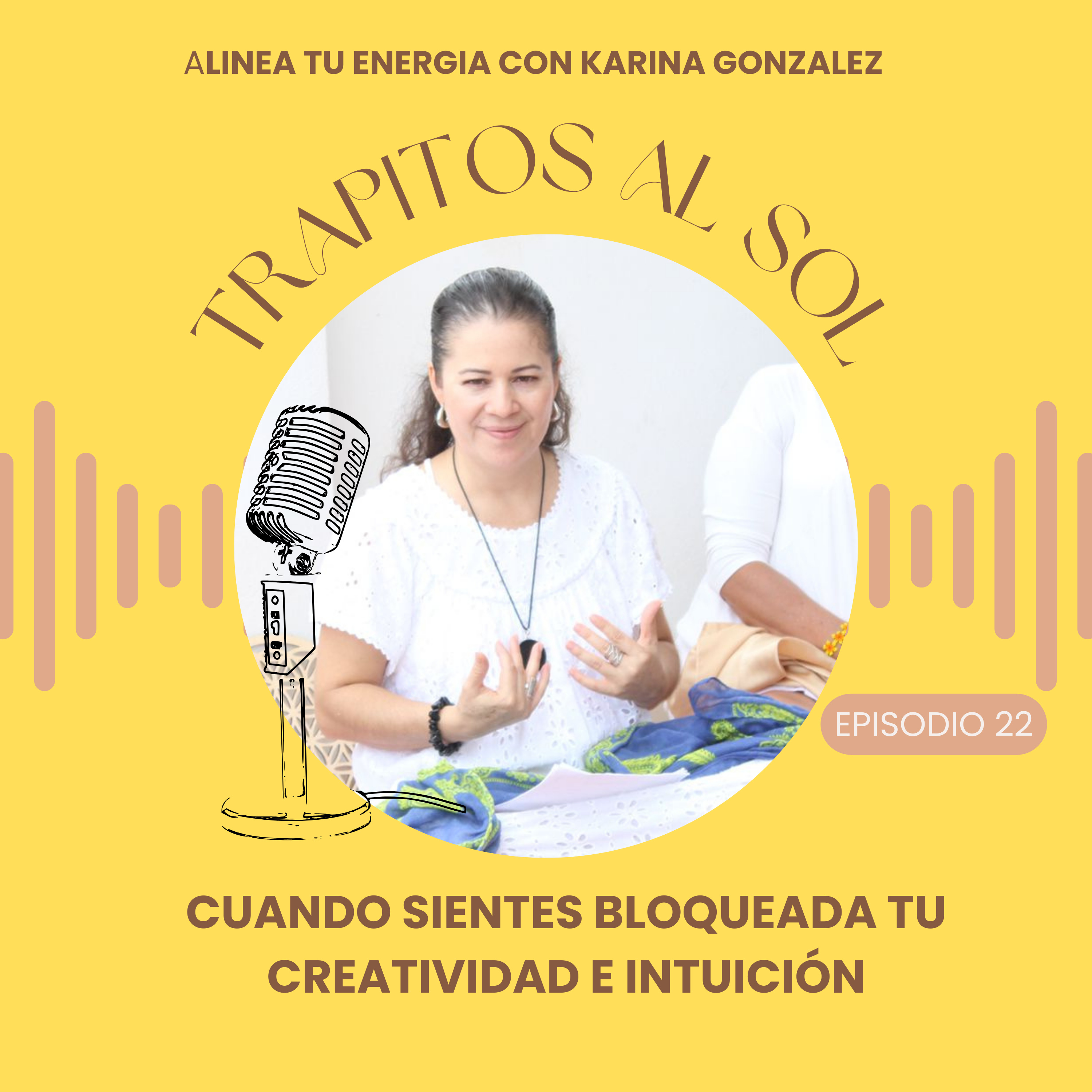 Trapitos al sol con Karina González
