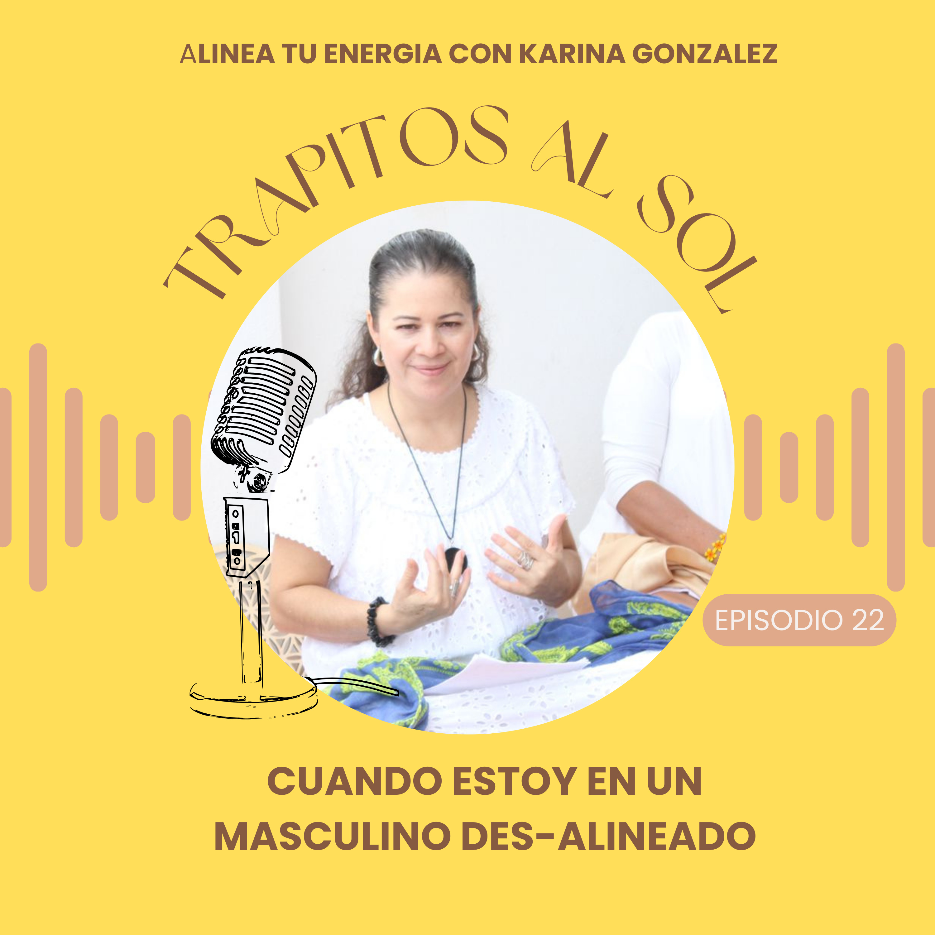 Trapitos al sol con Karina González