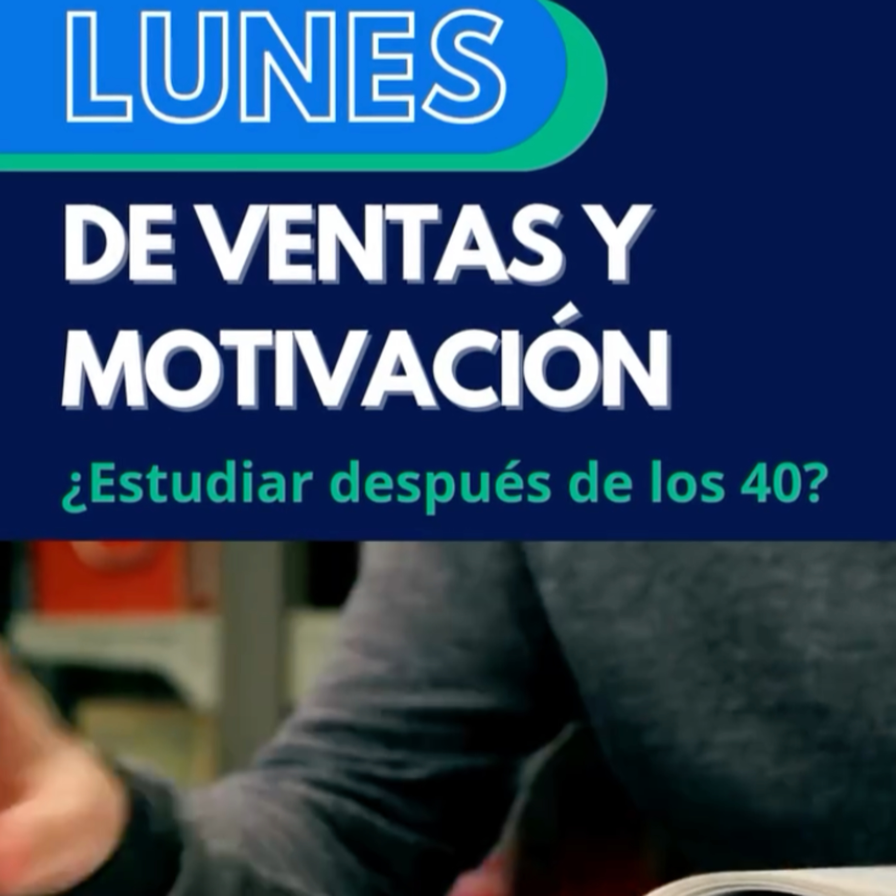 Estudiar después de los 40 episode artwork
