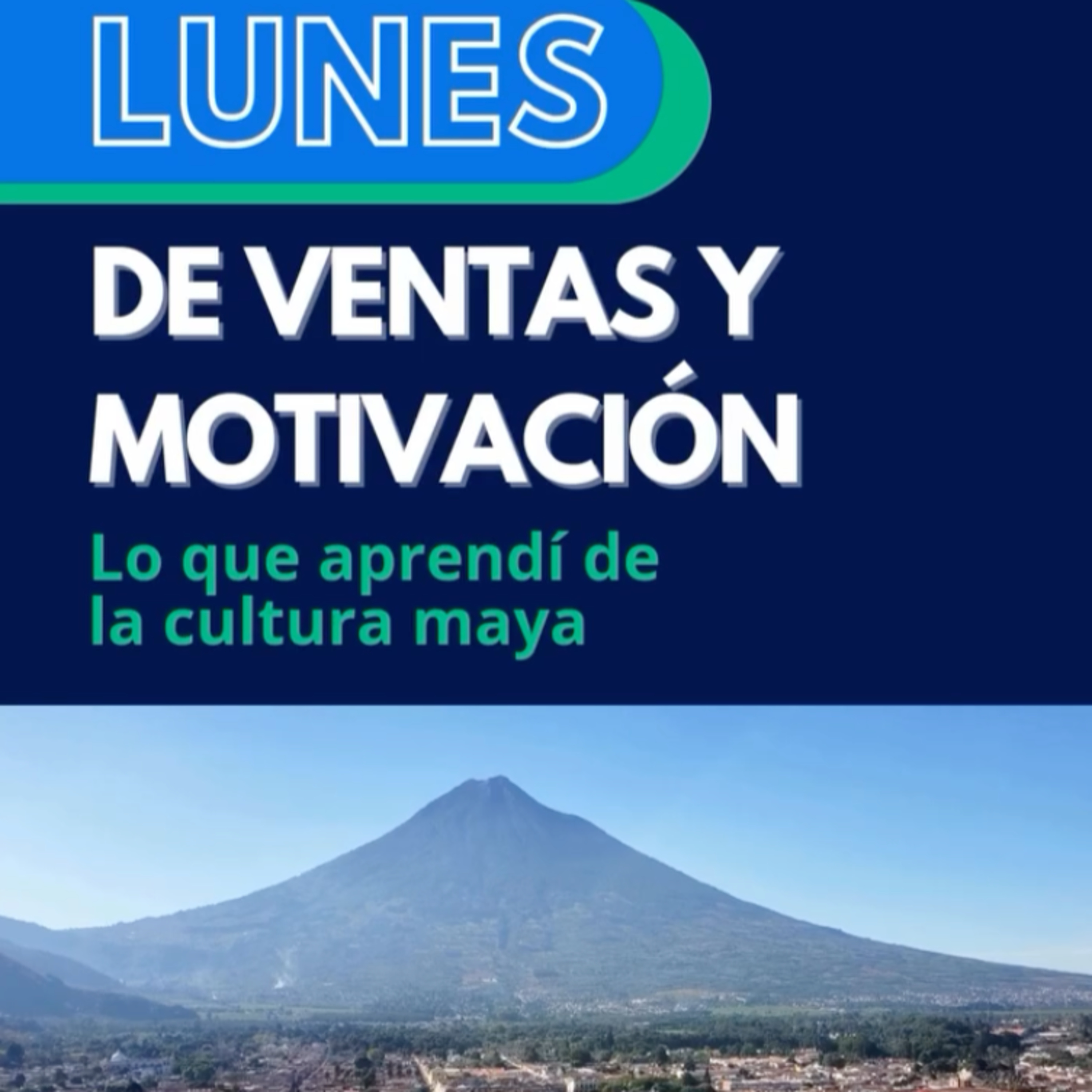 Lo que aprendí de la cultura maya episode artwork