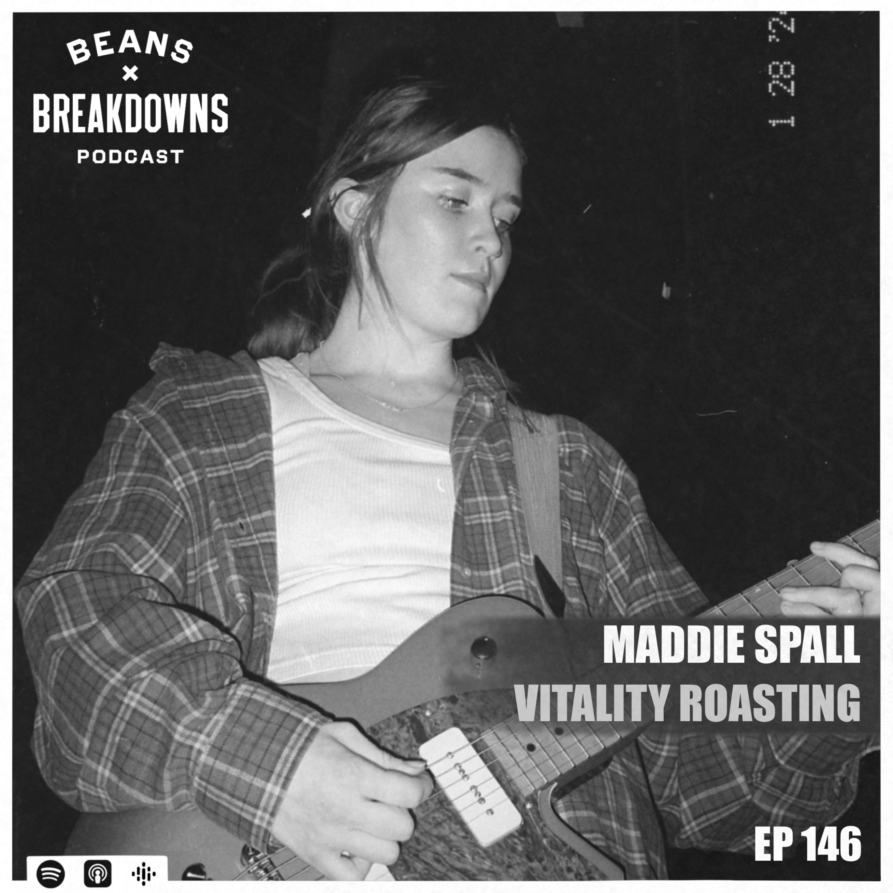 Maddie Spall (Vitality Roasting, Gnaw, Lack)
