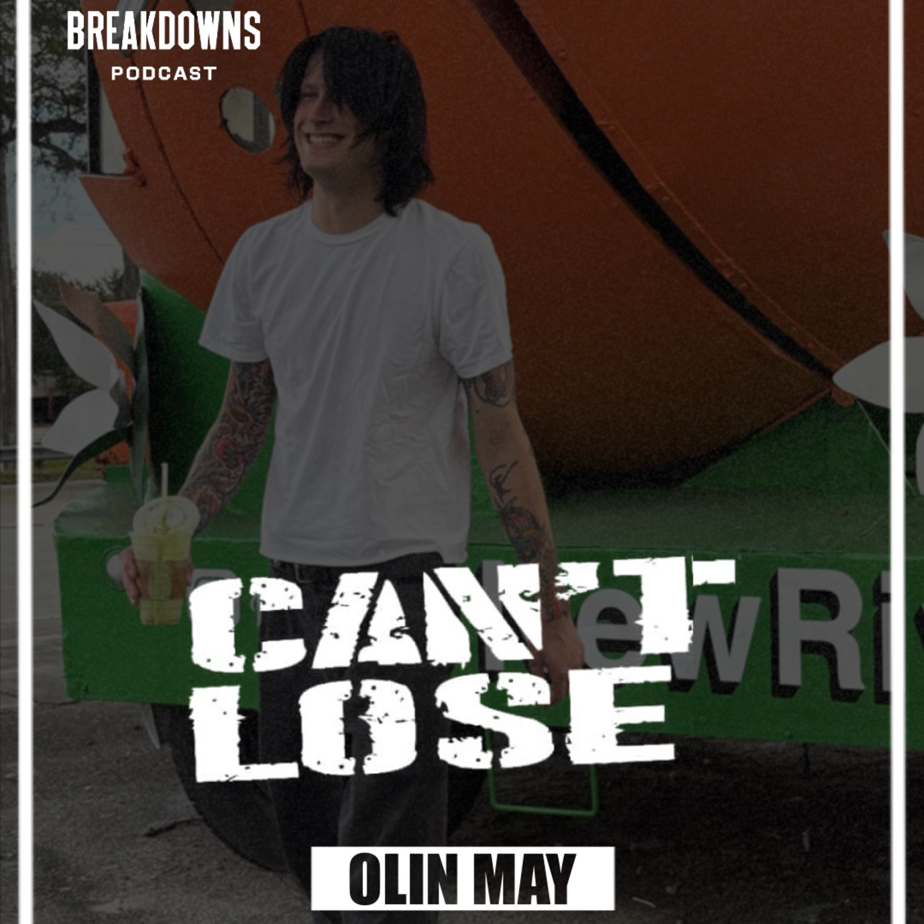Olin May (Can't Lose, Street Power) episode artwork