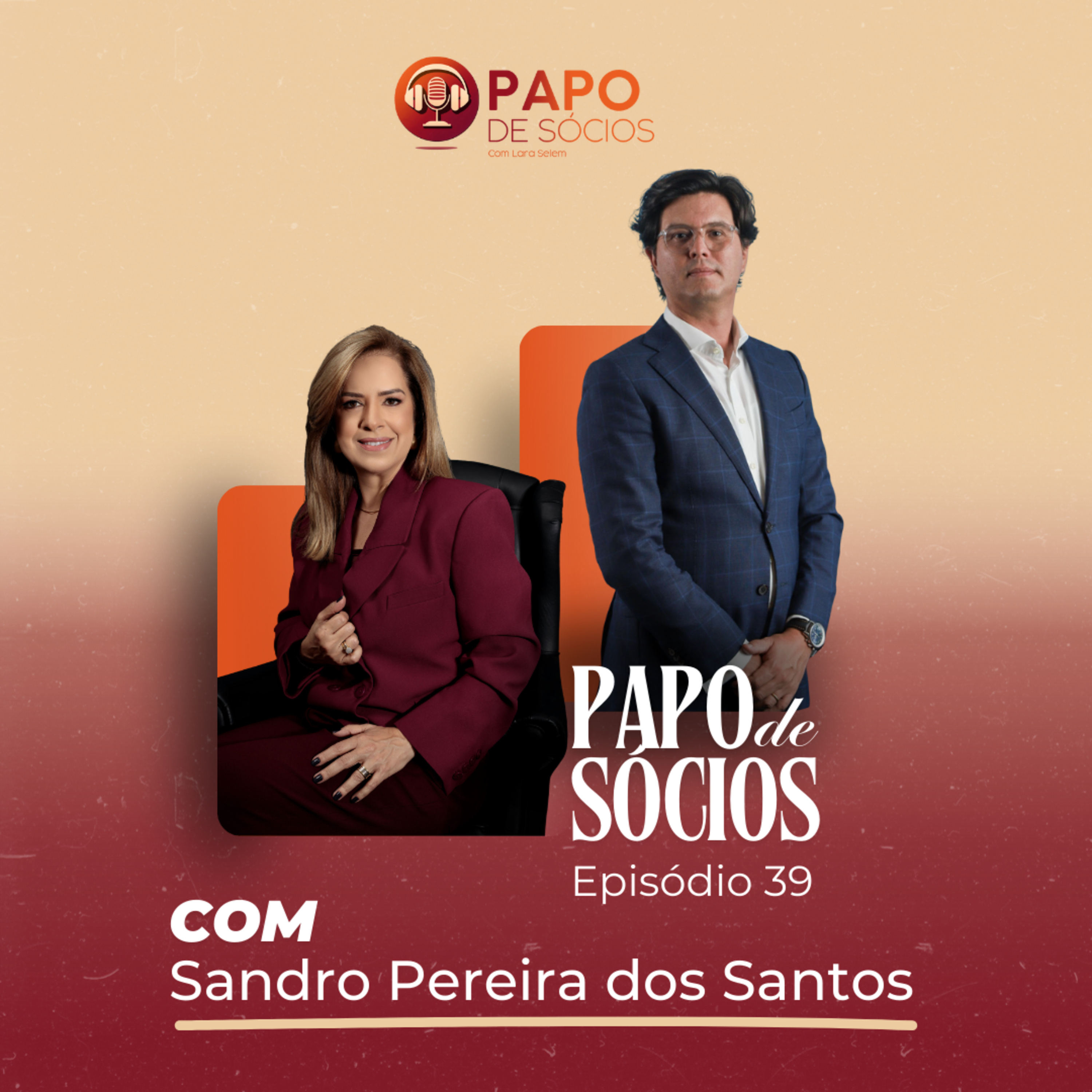 Episódio #39 | Papo de Sócios com Sandro Pereira dos Santos episode artwork
