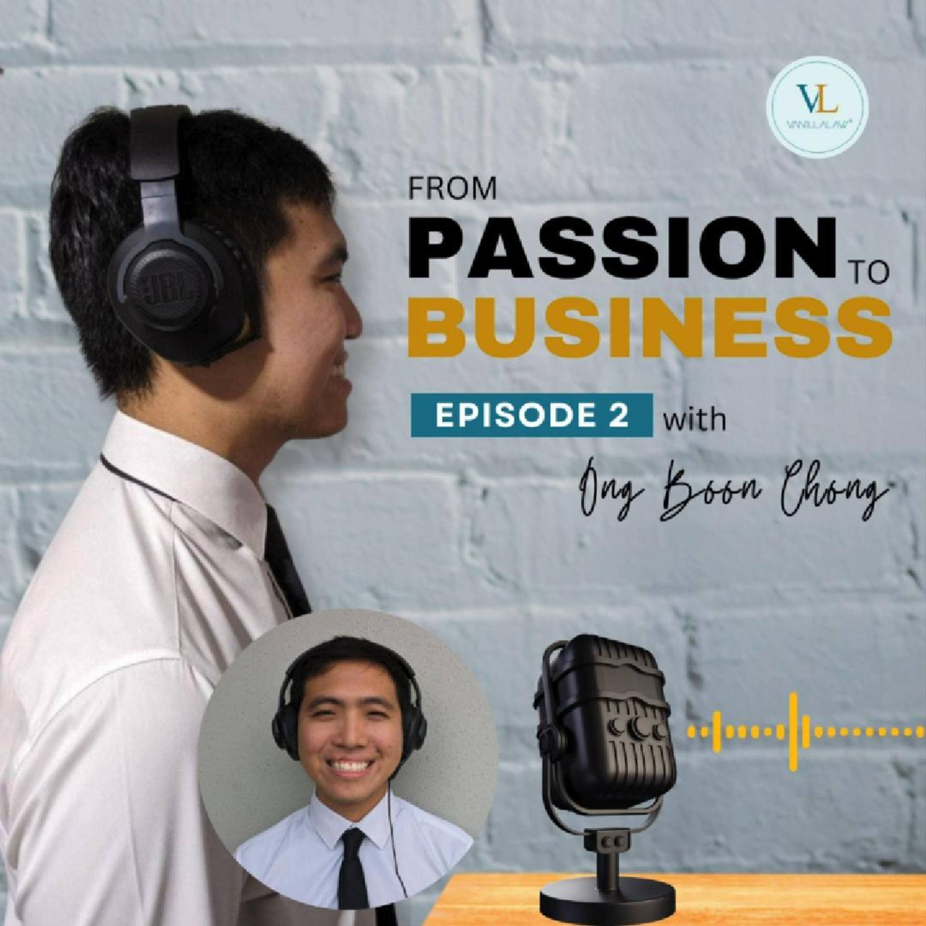 Passion To Business - Ep 2 episode artwork