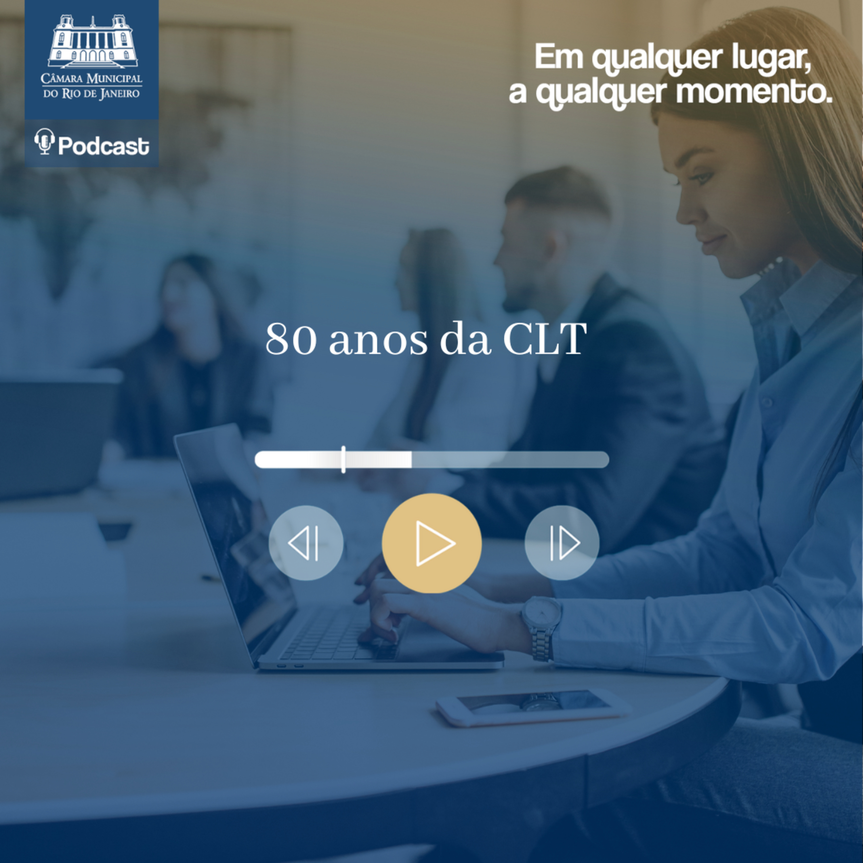 80 anos da CLT episode artwork
