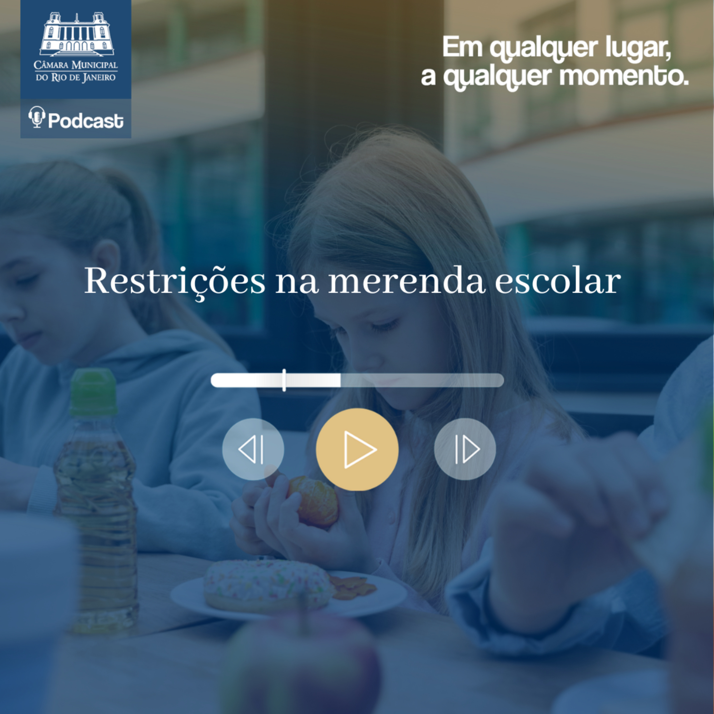 Restrições na merenda escolar episode artwork