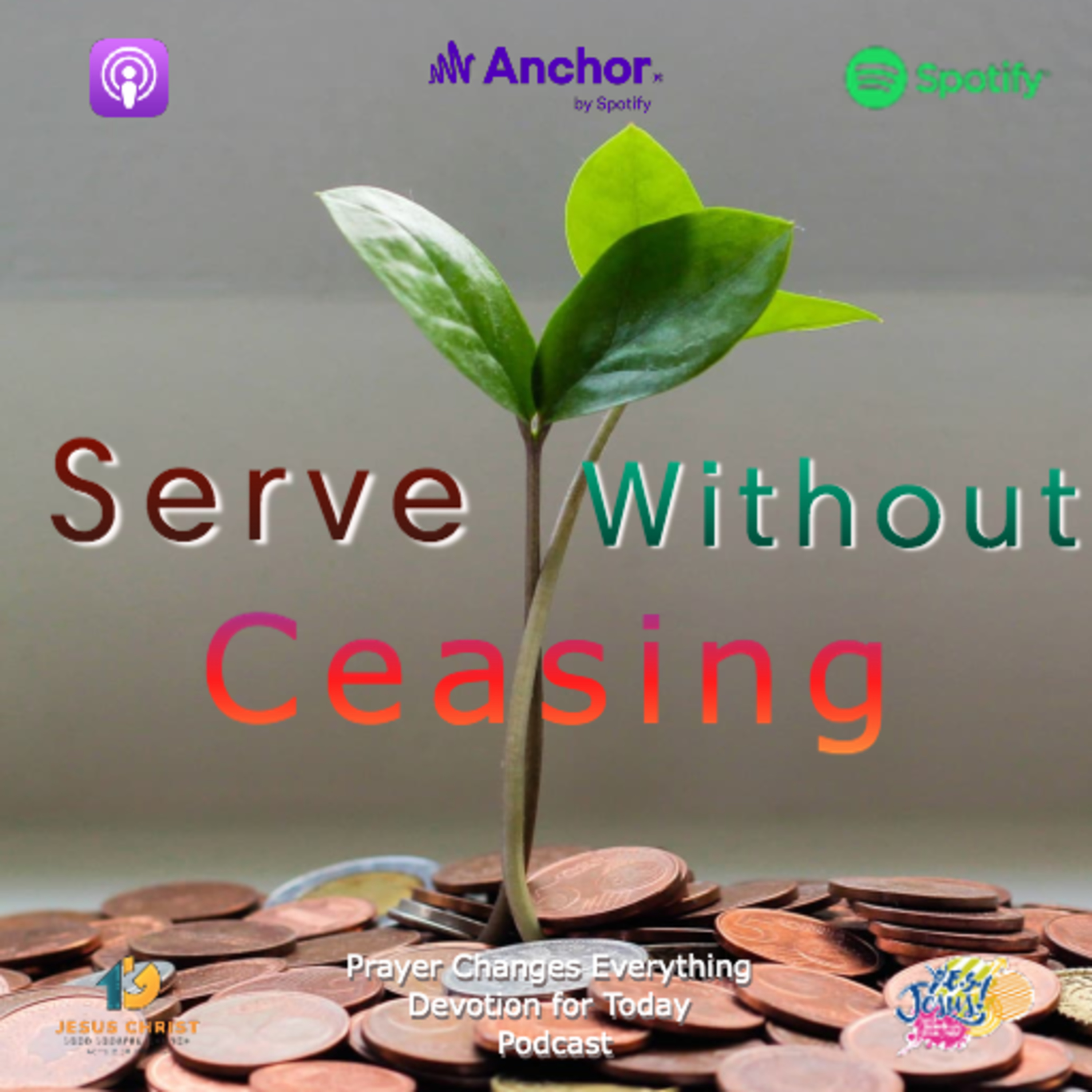 "Serve Without Ceasing"  episode artwork