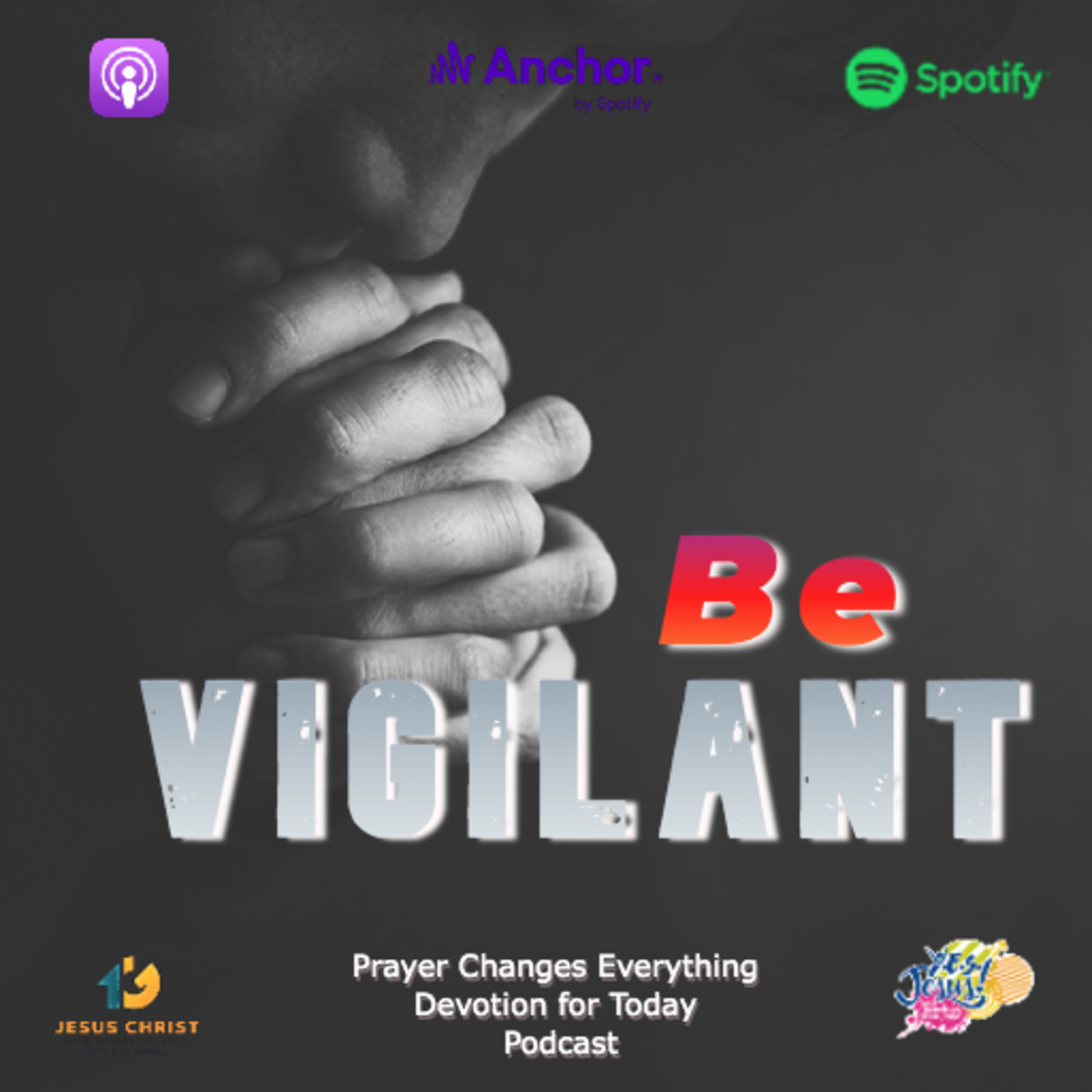 "Be Vigilant"