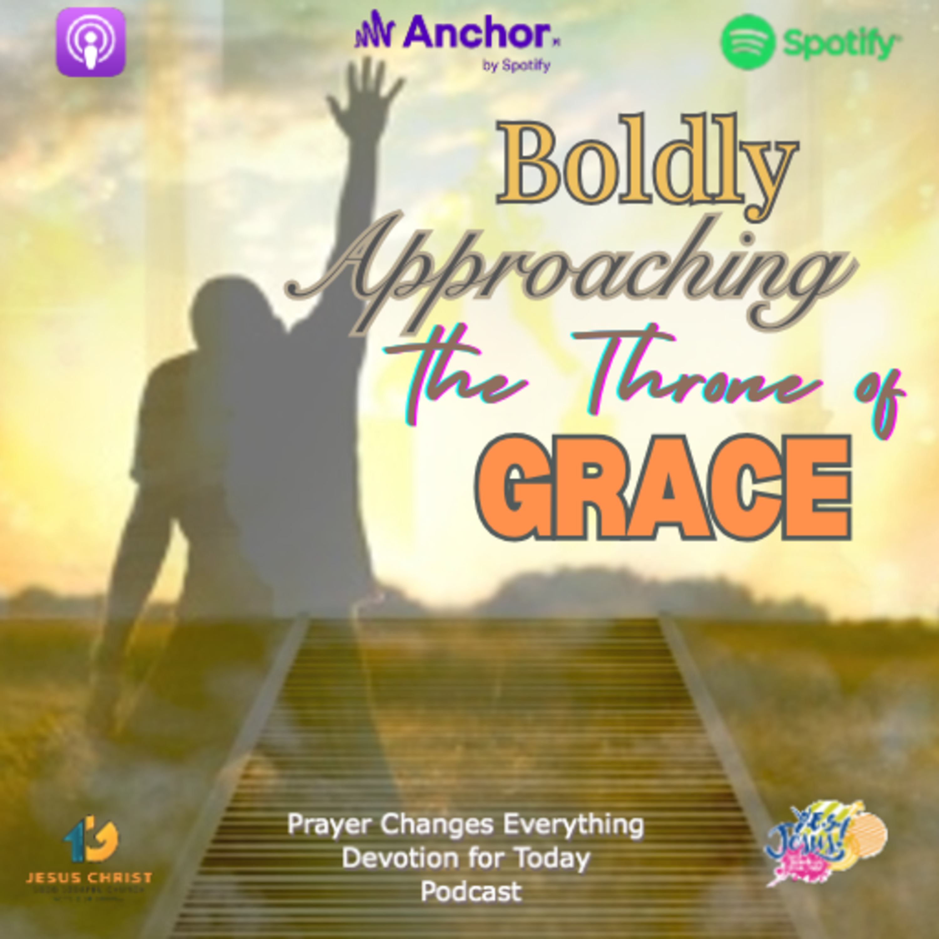 "Boldly Approaching the Throne of Grace"  episode artwork