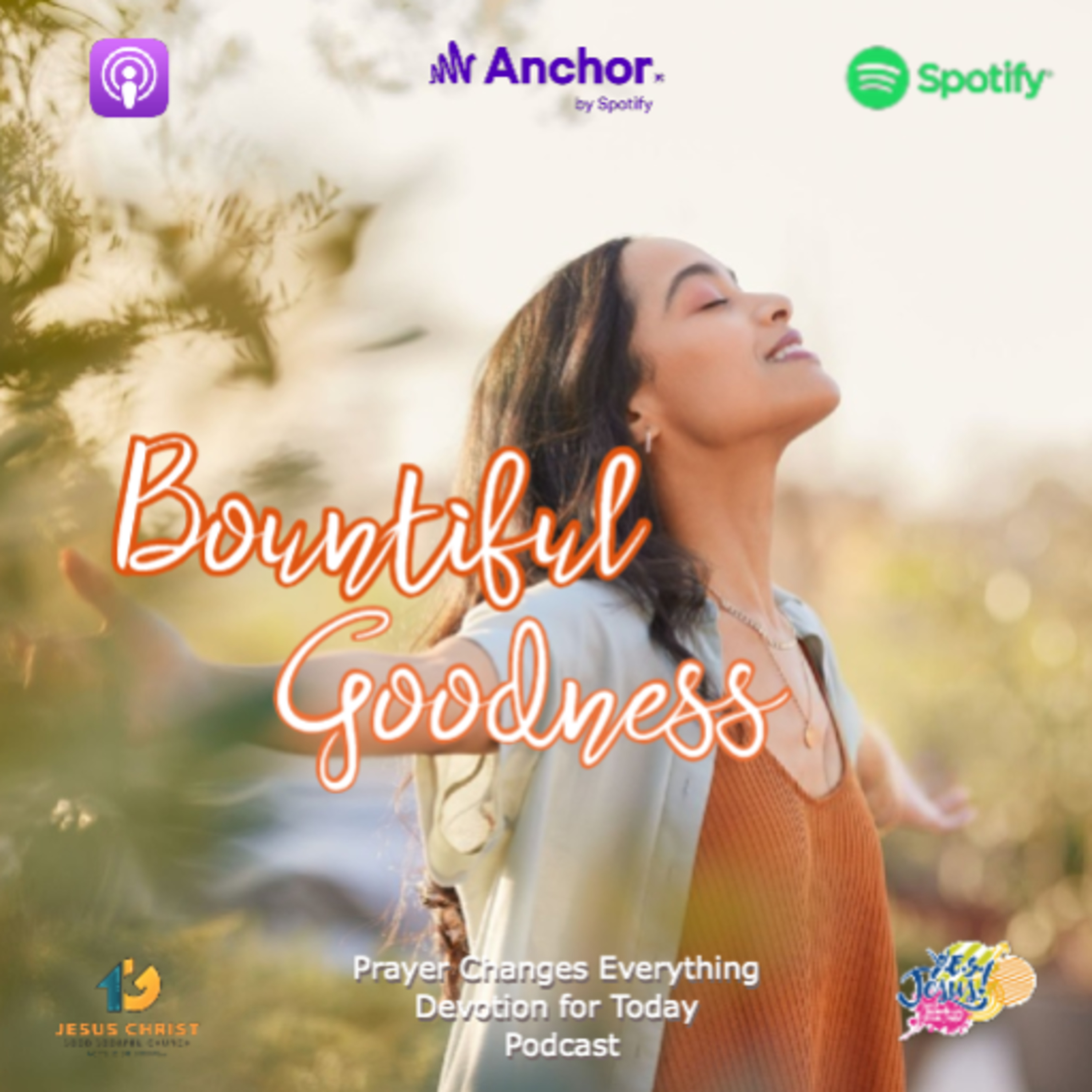 "Bountiful Goodness"