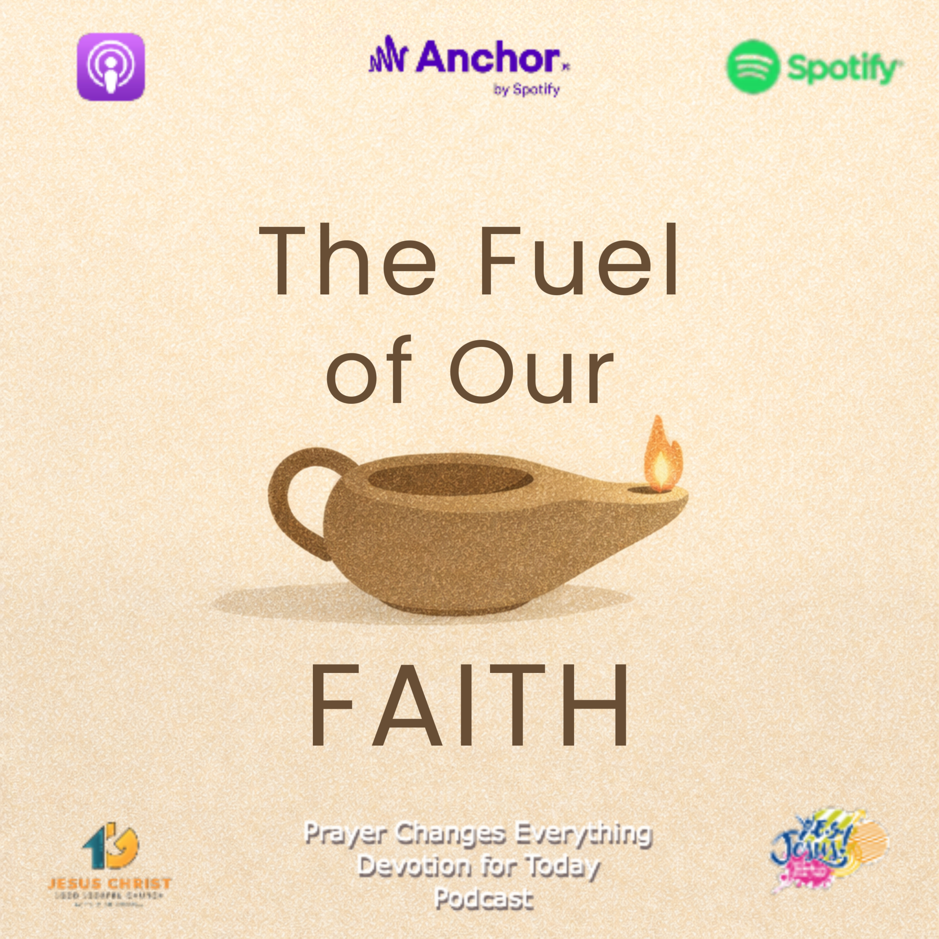 “The Fuel for Our Faith” episode artwork