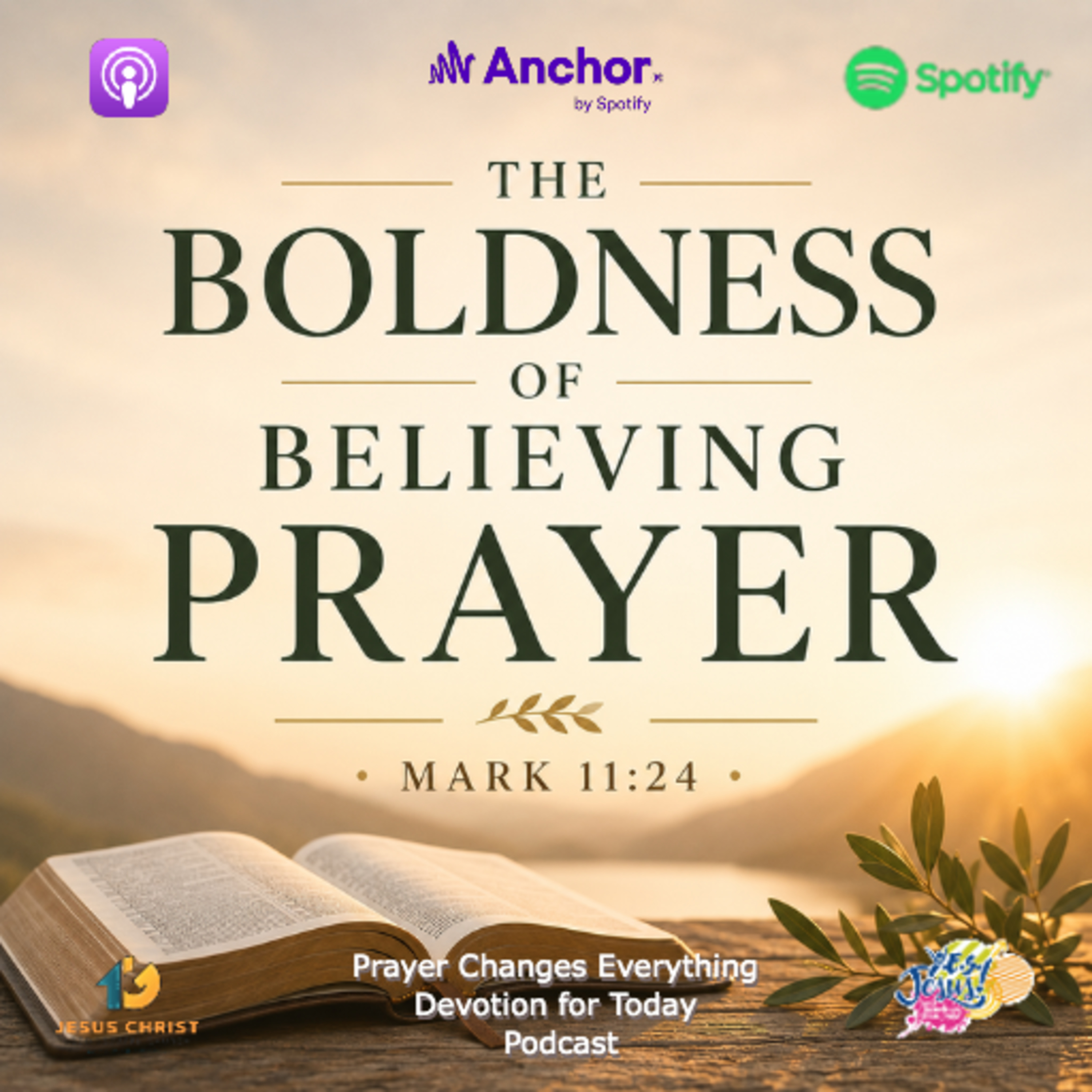 “The Boldness of Believing Prayer” episode artwork