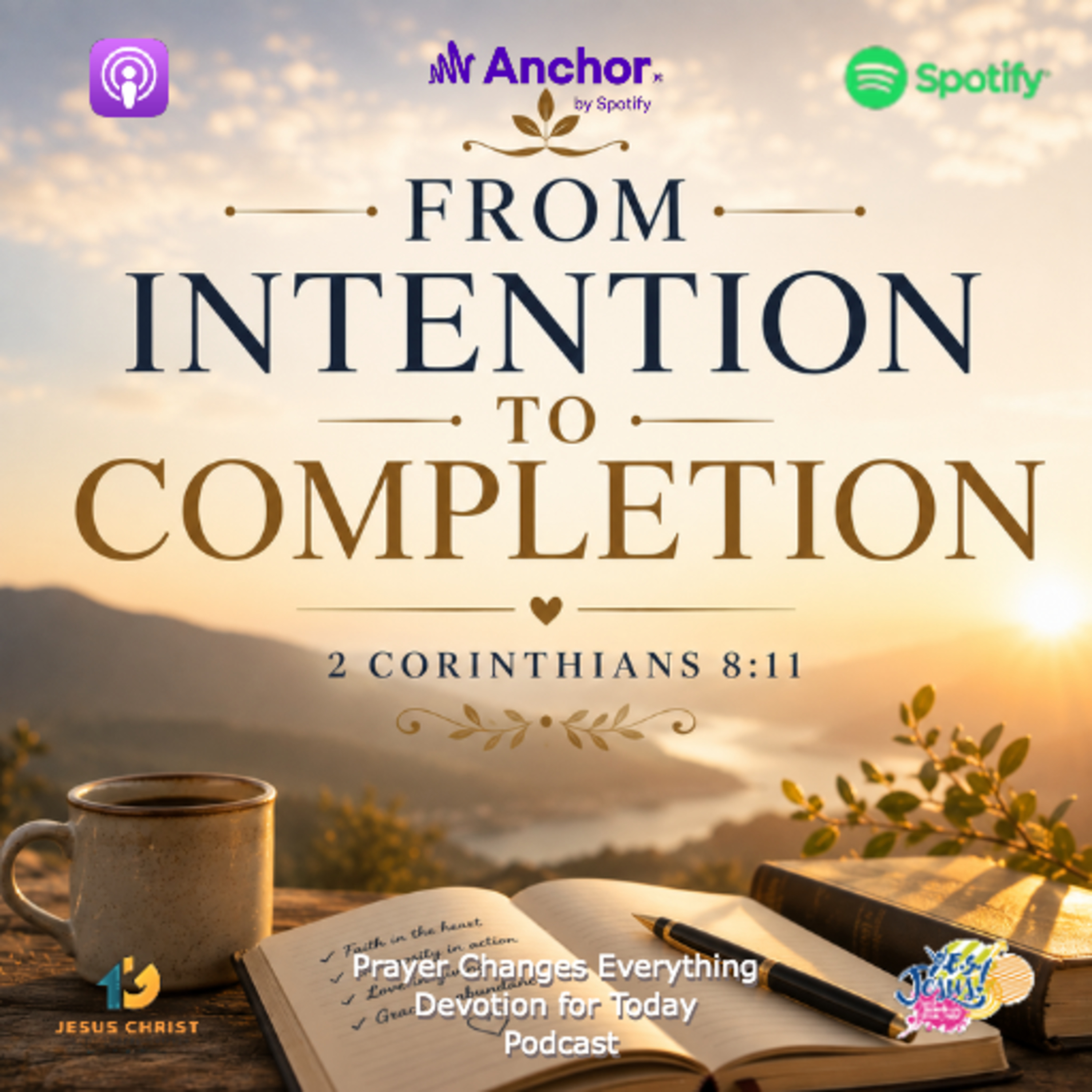 “From Intention to Completion”  episode artwork