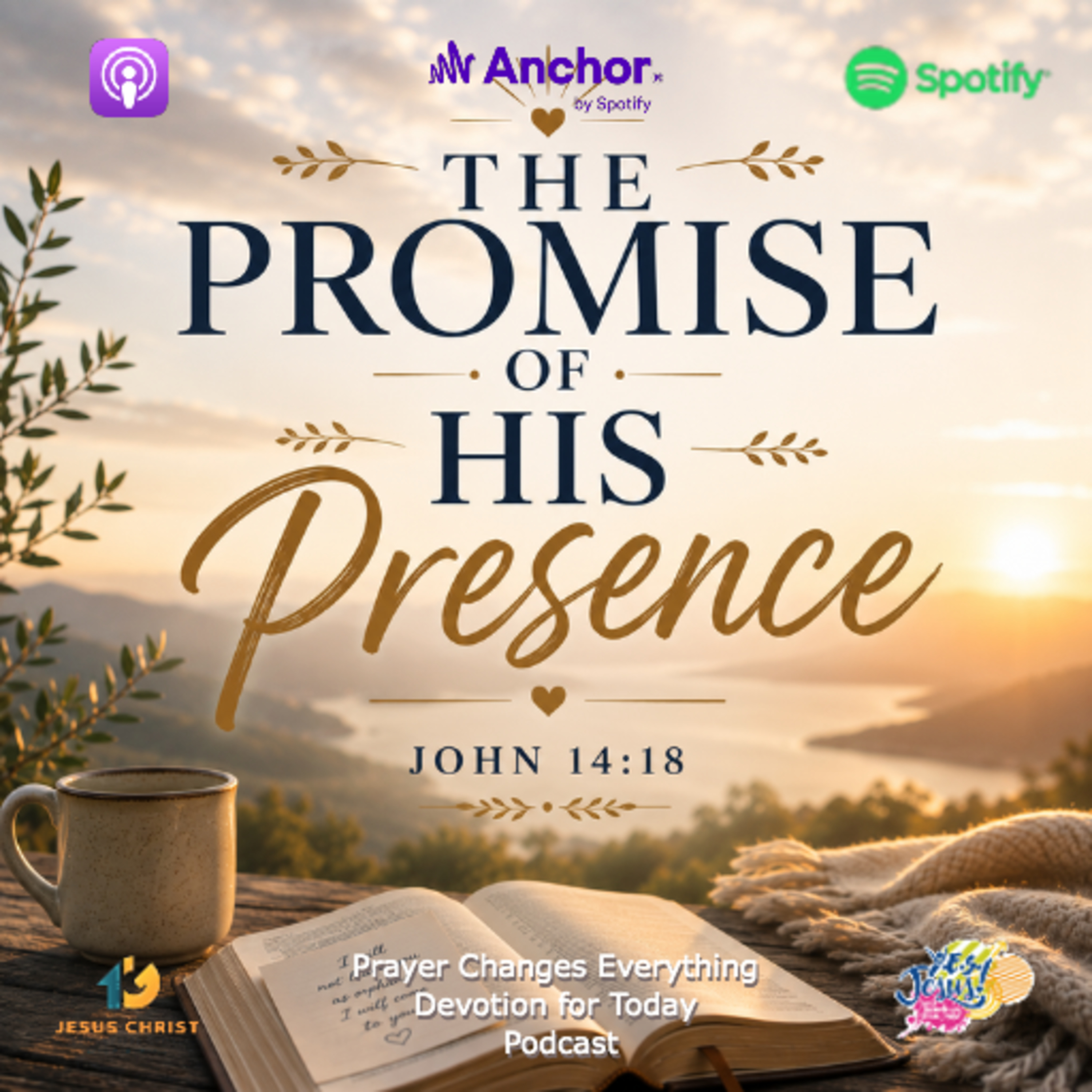 “The Promise of His Presence” episode artwork