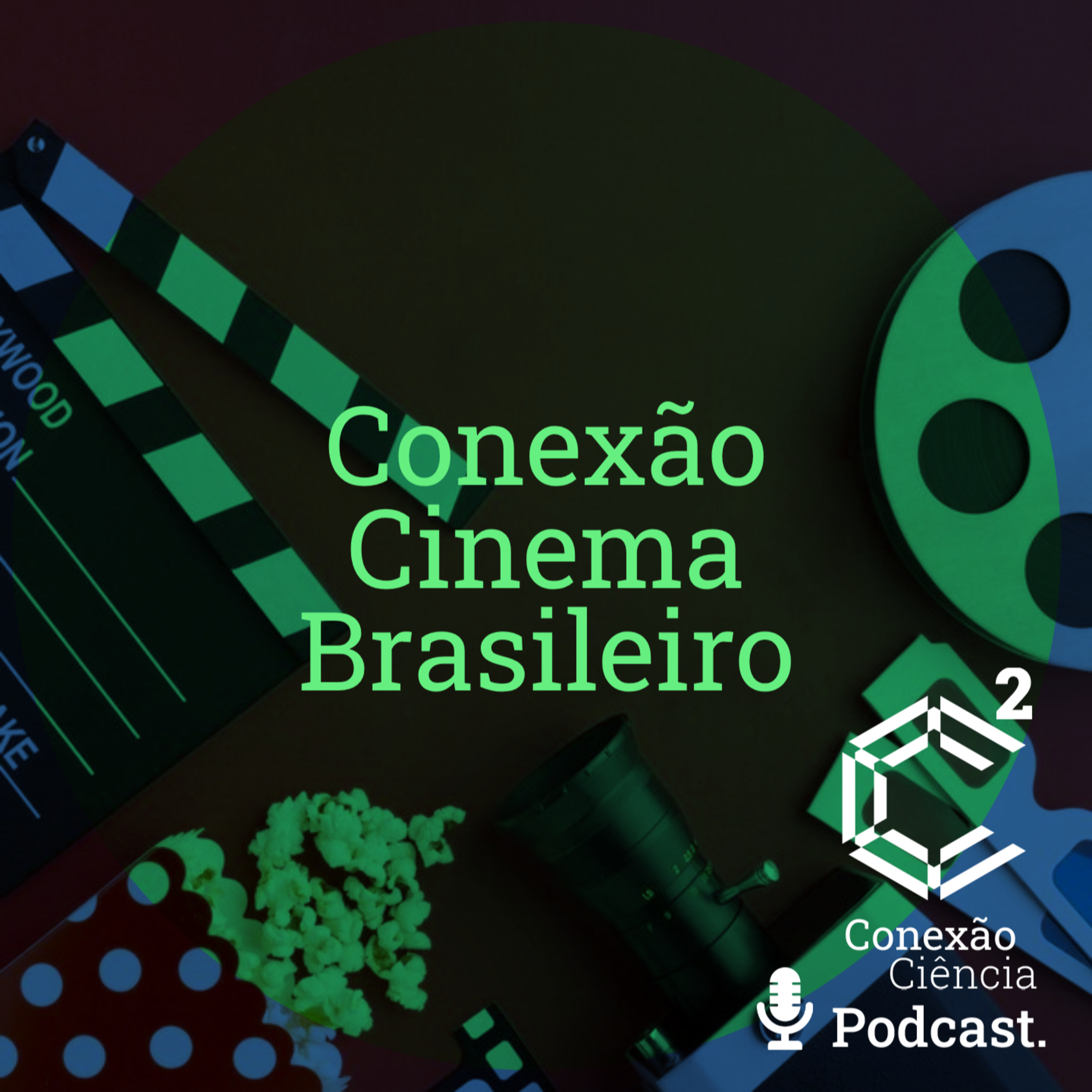 Conexão Cinema Brasileiro - Episódio 2 episode artwork