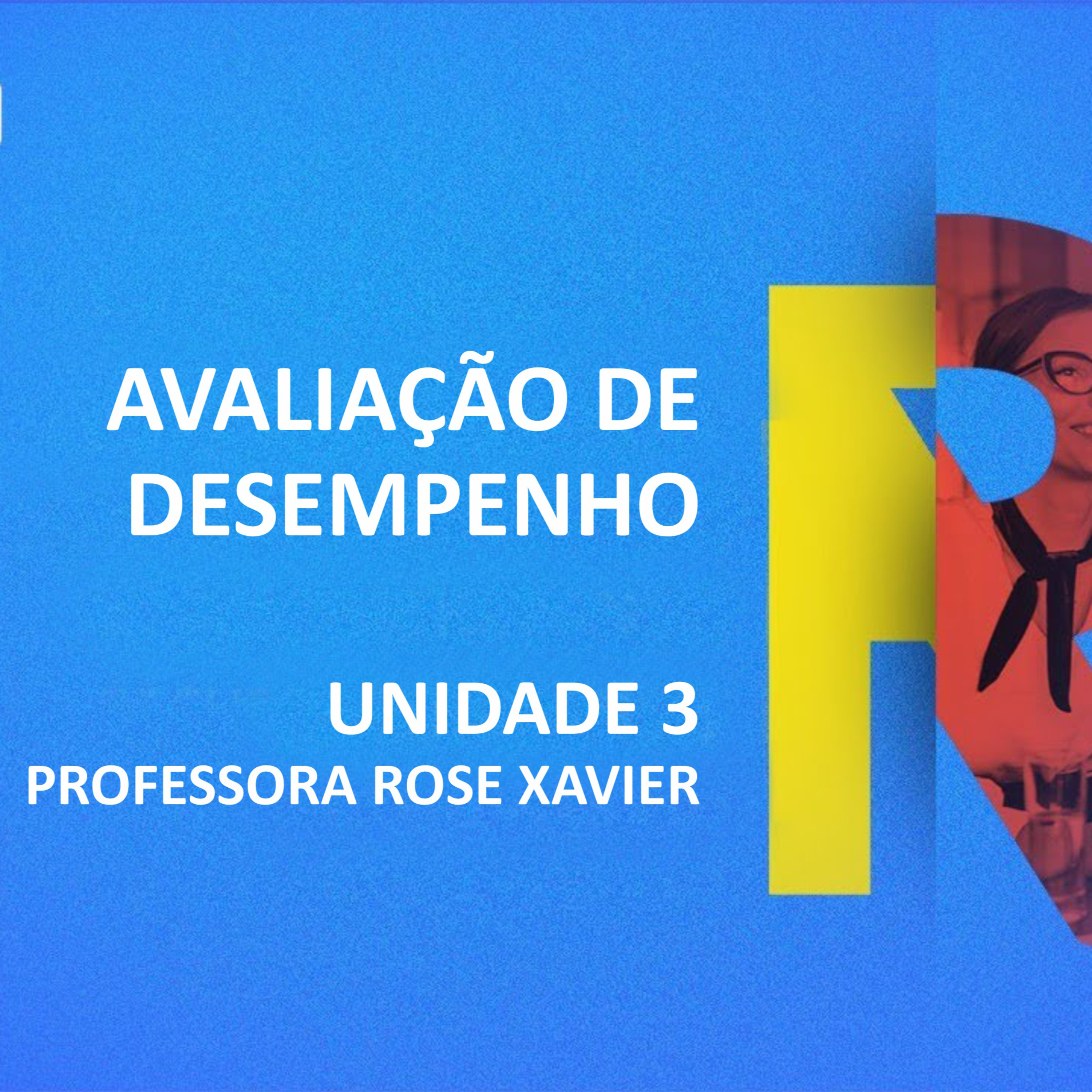 CURSO TÉCNICO EM RECURSOS HUMANOS | AVALIAÇÃO DE DESEMPENHO | UNIDADE 3  episode artwork