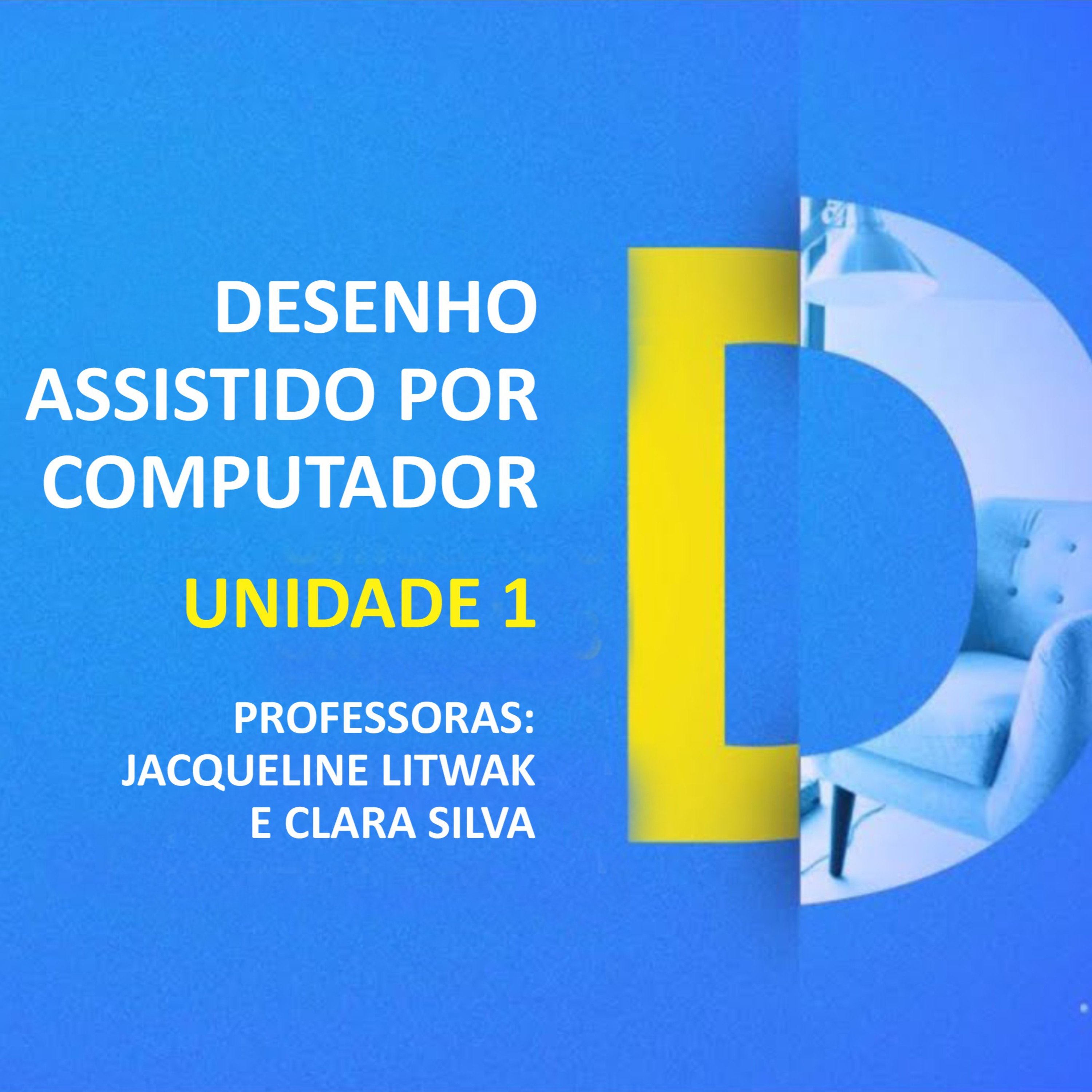 CURSO TÉCNICO EM DESIGN DE INTERIORES | DESENHO ASSISTIDO POR COMPUTADOR | UNIDADE 1 episode artwork