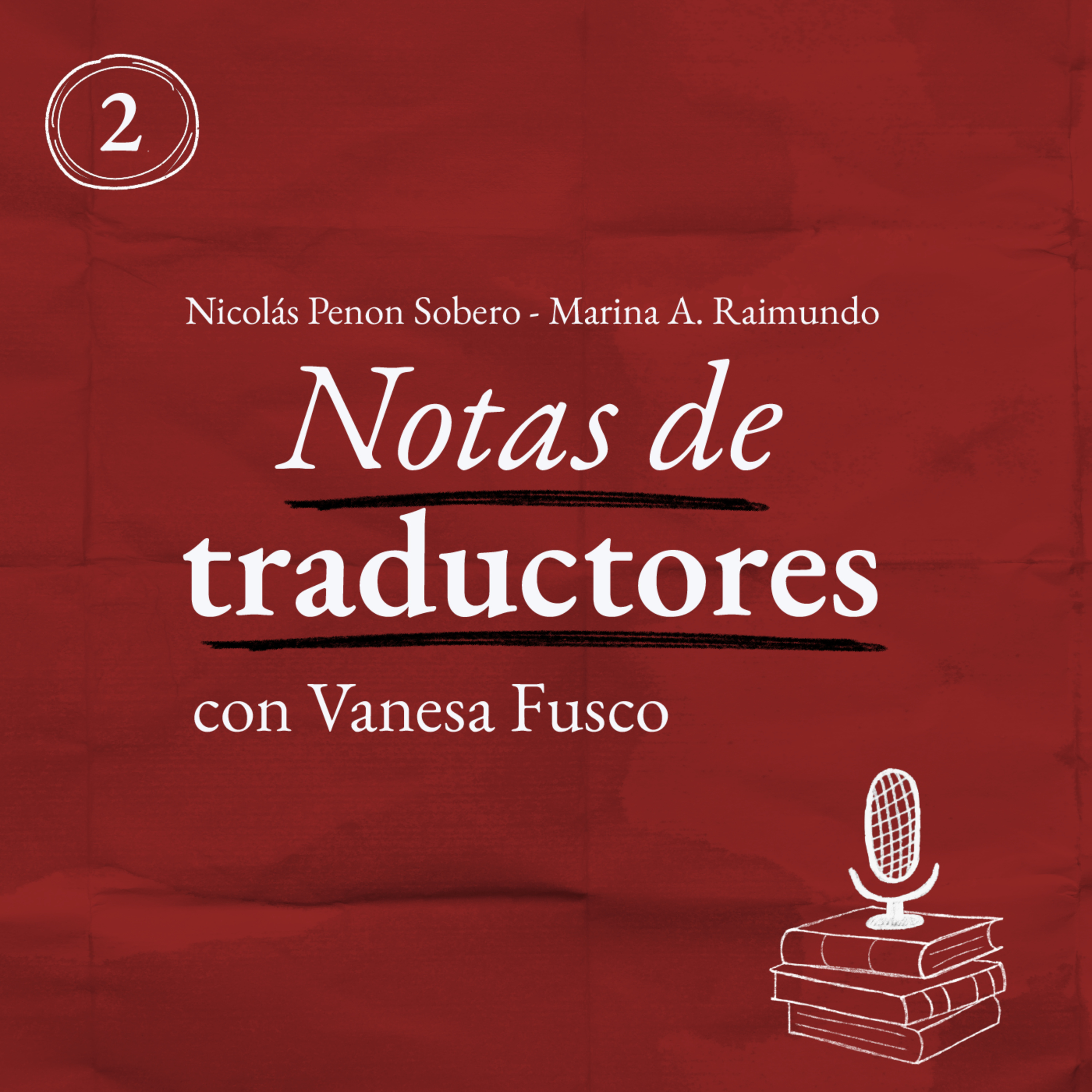 Notas de traductores - con Vanesa Fusco (Parte 1) episode artwork