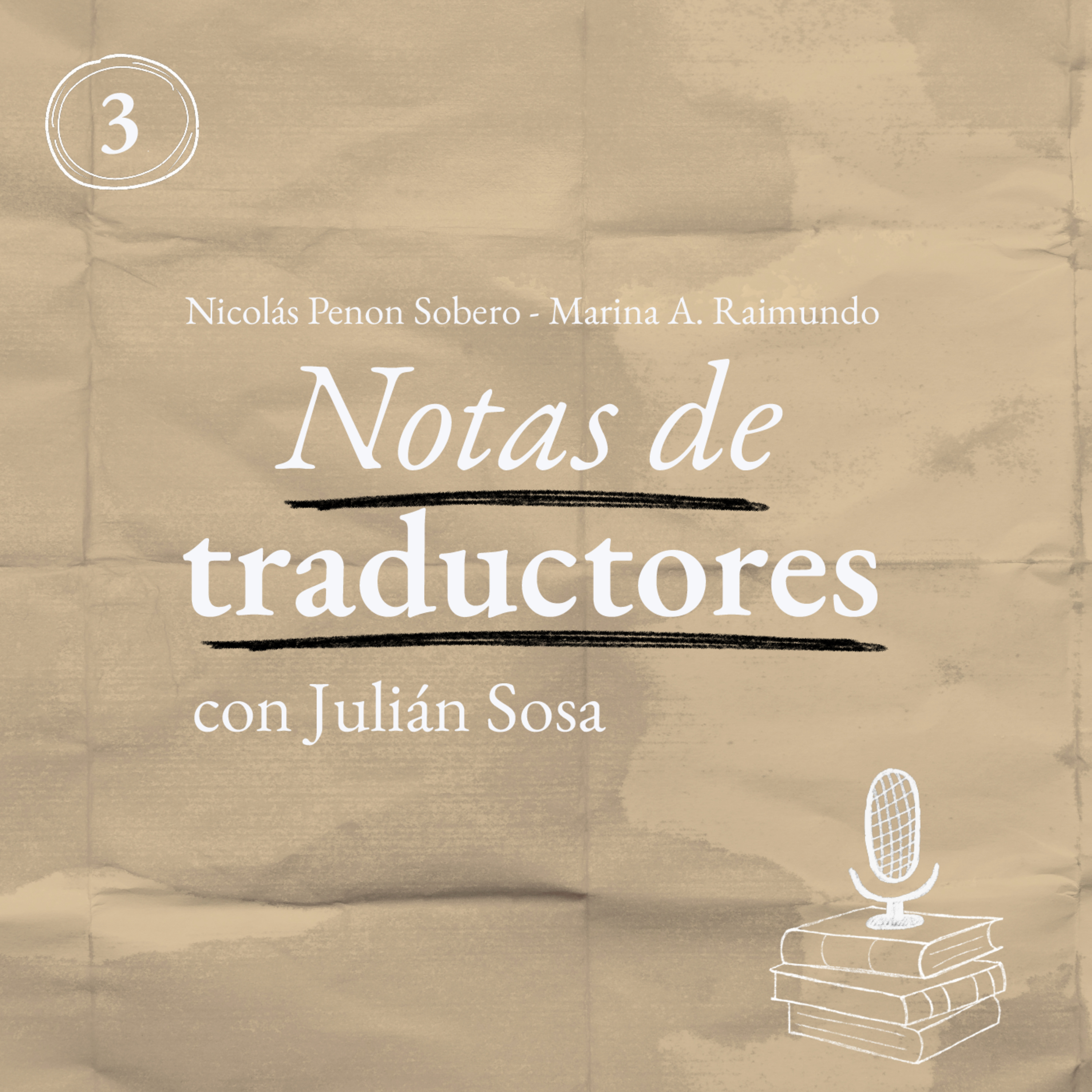 Notas de traductores - con Julián Sosa (Parte 1) episode artwork