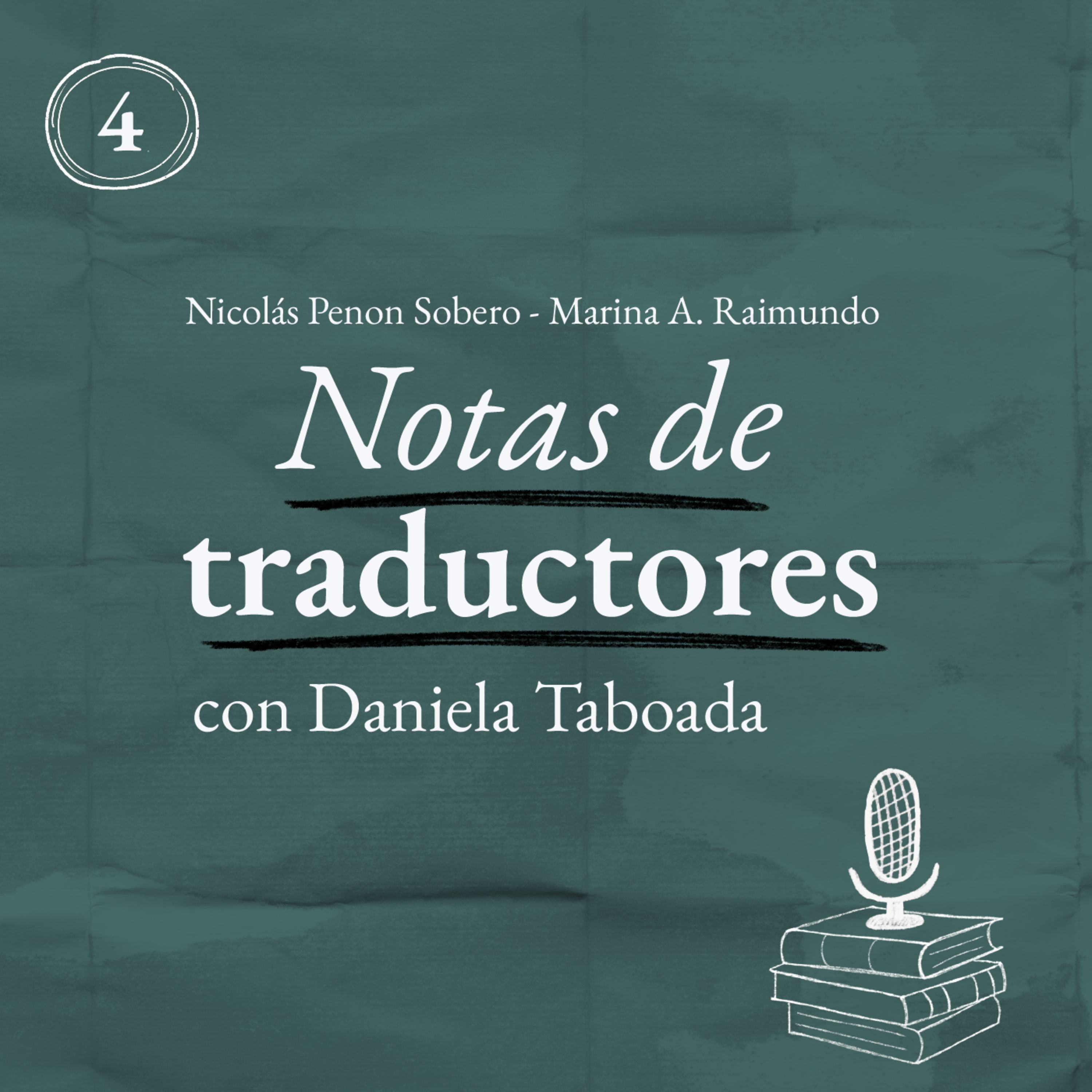 Notas de traductores - con Daniela Taboada (Parte 1) episode artwork