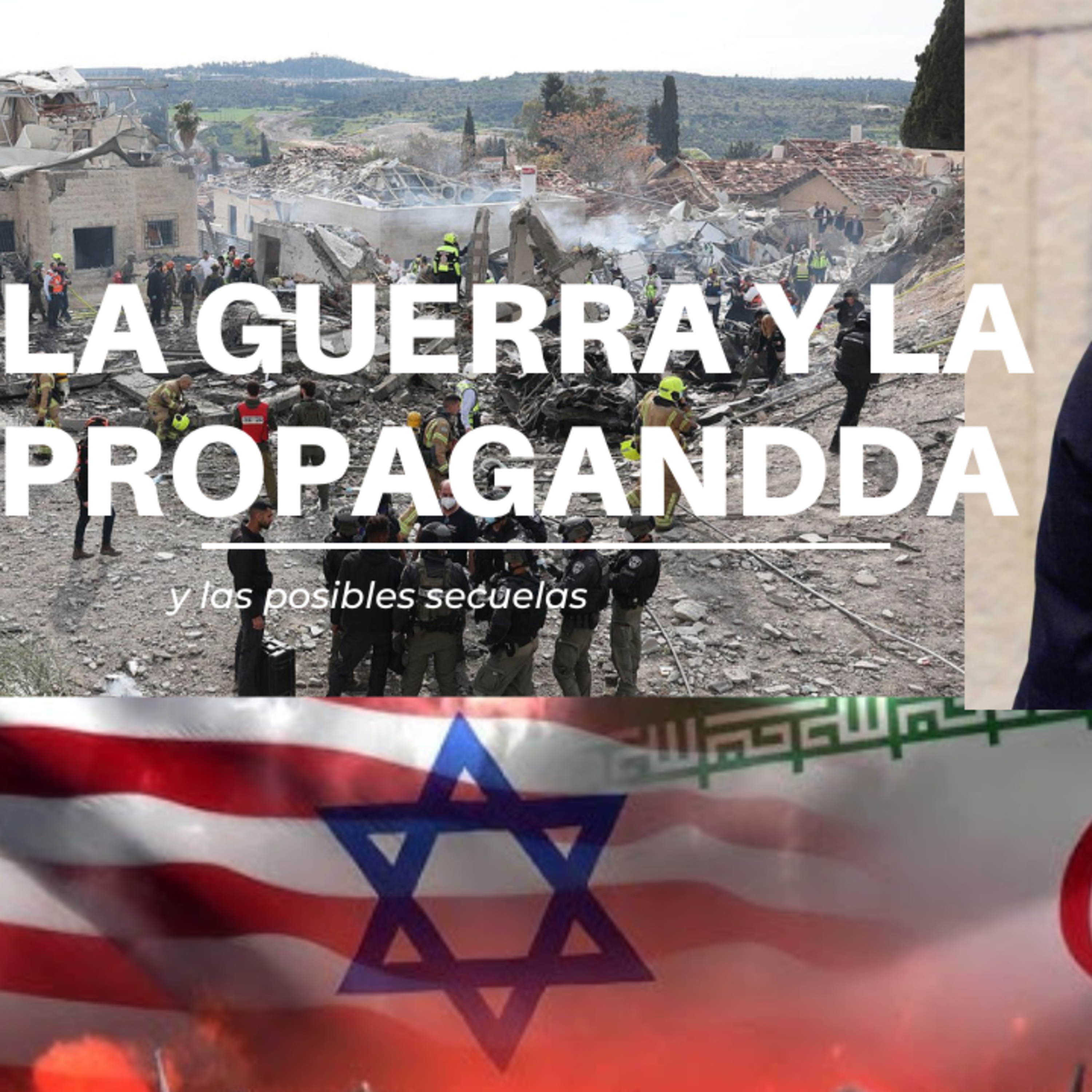 la guerra de Iran y la propaganda episode artwork