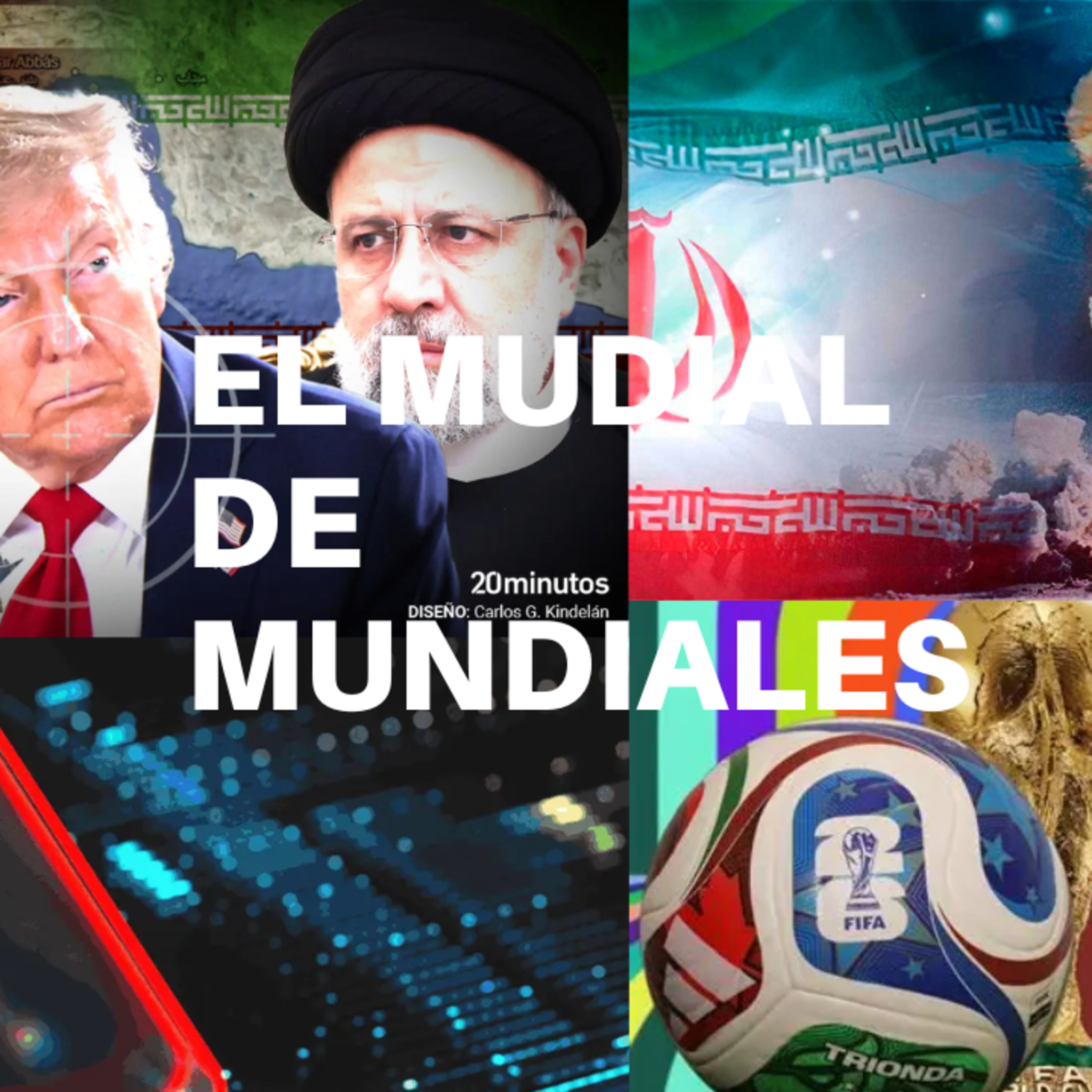 el mundial y la influencia de #iran episode artwork